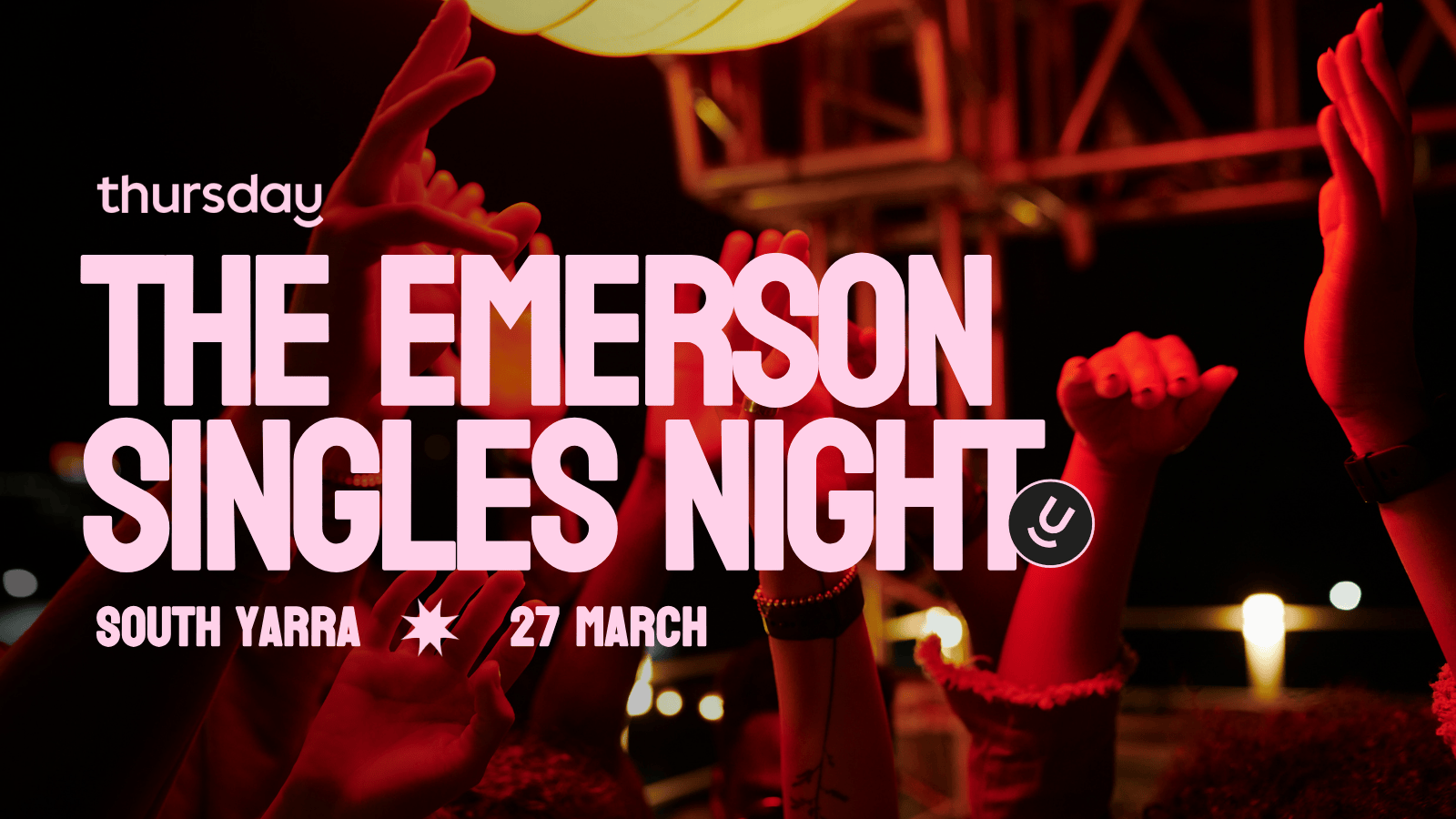 Thursday | The Emerson Rooftop (Under 35s) | Melbourne