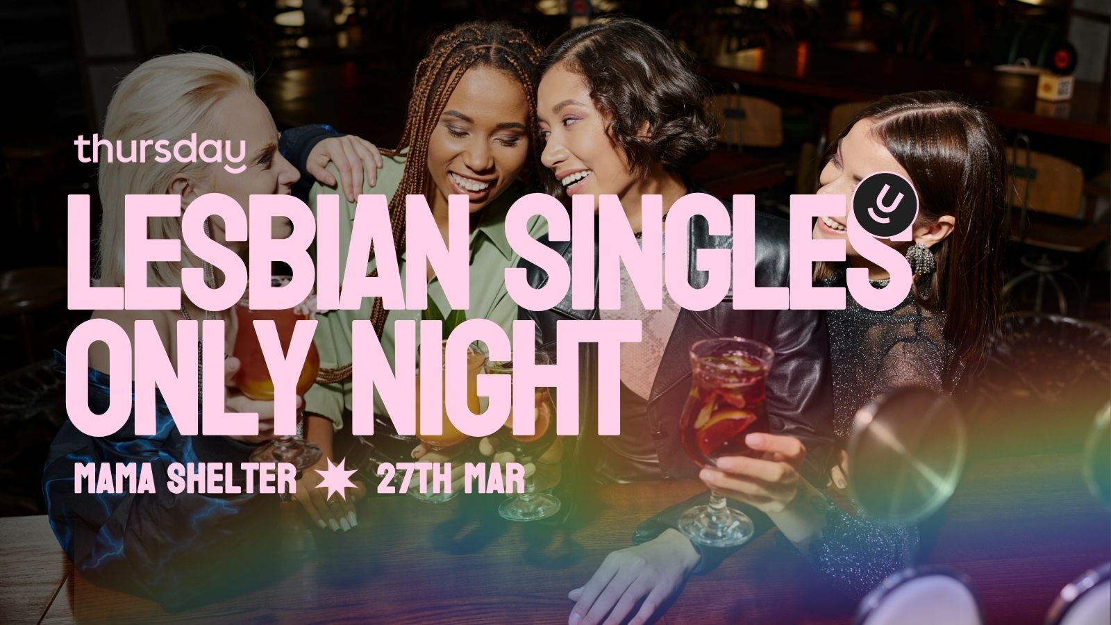 Thursday | Mama Shelter (LGBTQ+) WLW | Shoreditch