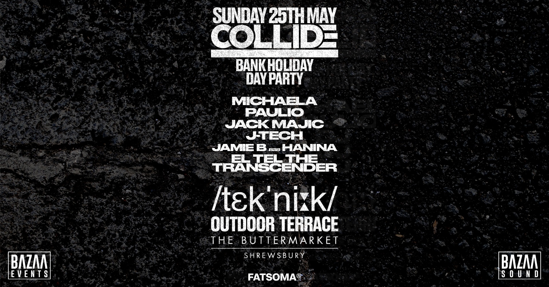 🚨 THIS SUNDAY! COLLIDE – HOUSE / TECHNO OUTDOOR DAY PARTY with /tek’ni:k/  3.30pm-10pm