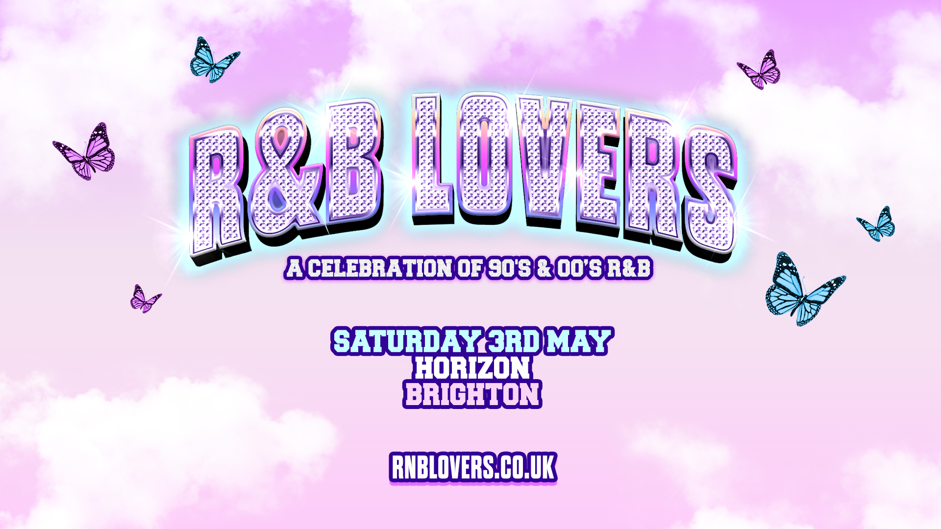 R&B Lovers – Saturday 3rd May – Horizon Brighton [TICKETS SELLING FAST!!]