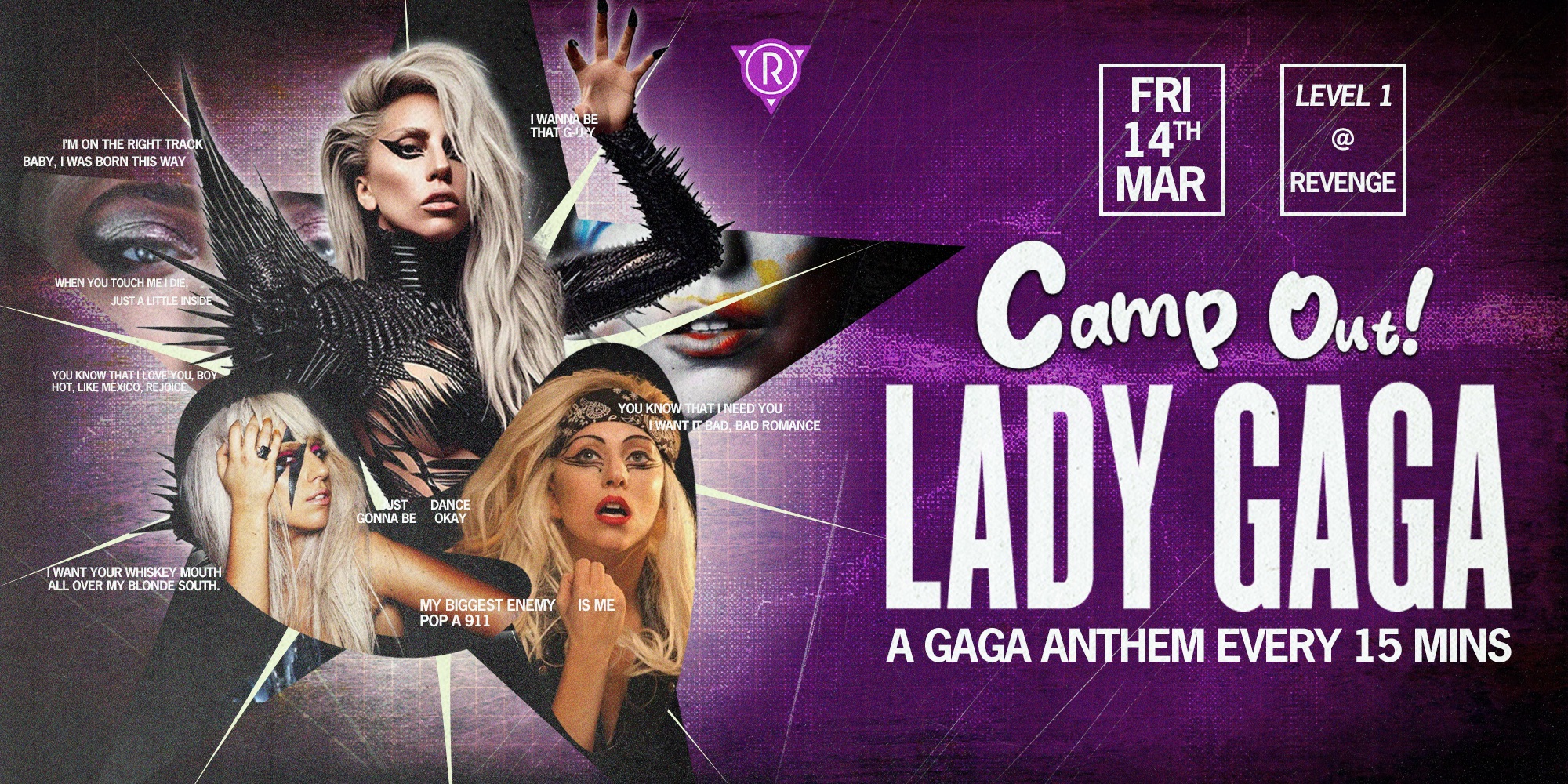 Camp Out: Lady Gaga! x Glitch @ Revenge