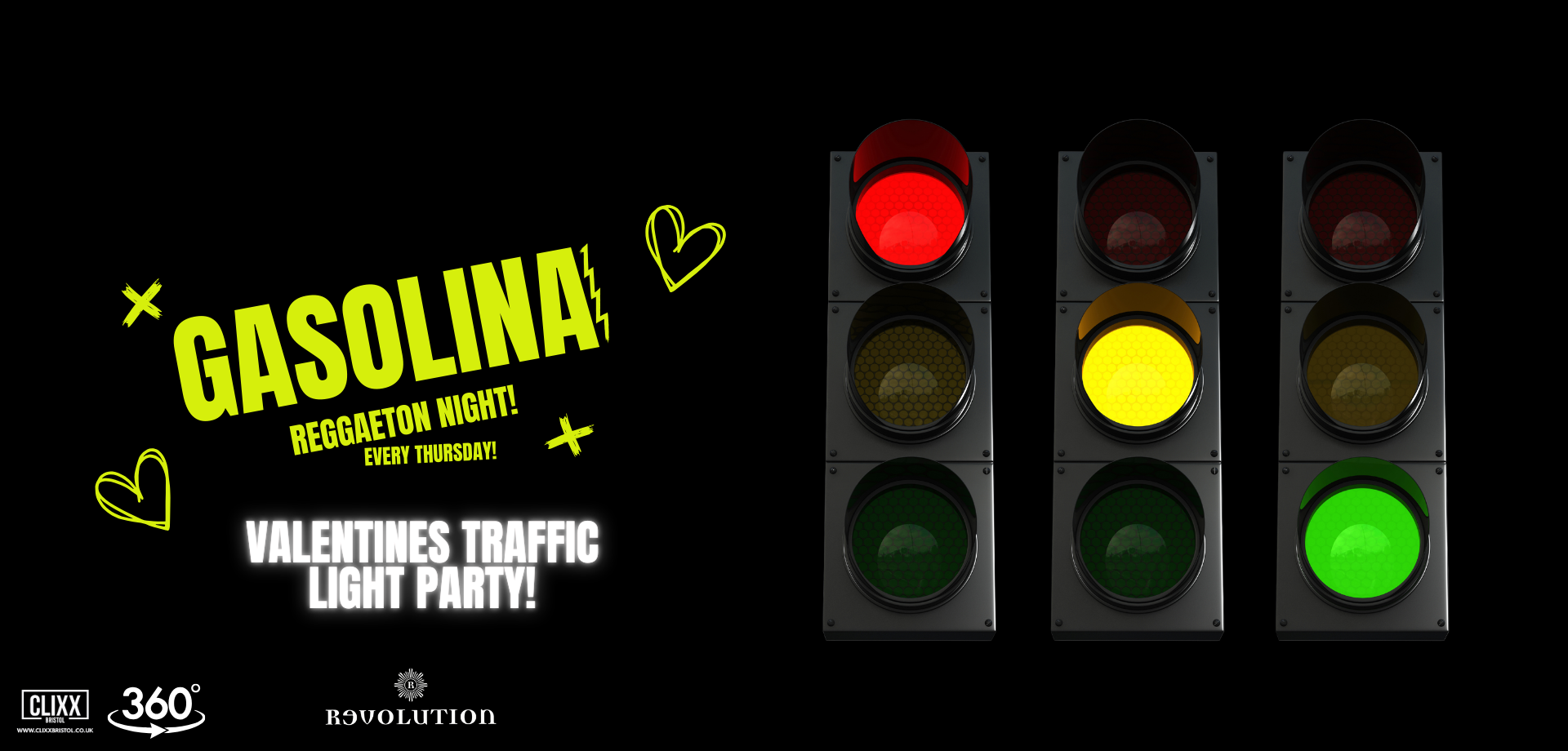 Gasolina Bristol 🔥 Valentines Traffic Light party x Reggaeton w/ DJ Prime x 360