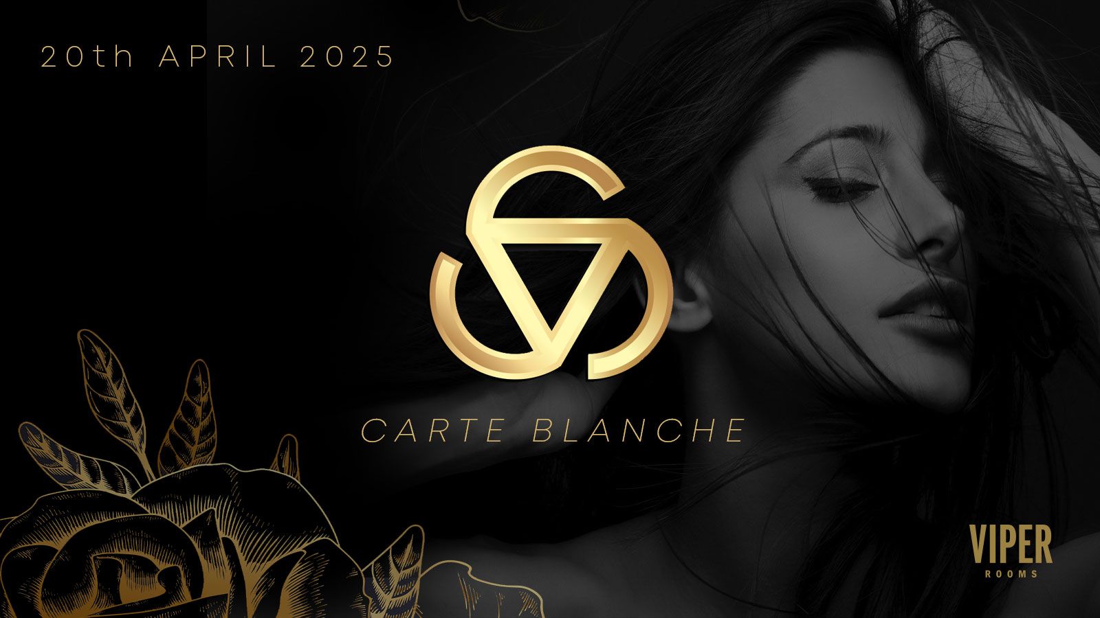 Carte Blanche Presents: The Bank Holiday  Sunday Takeover – The Viper Rooms
