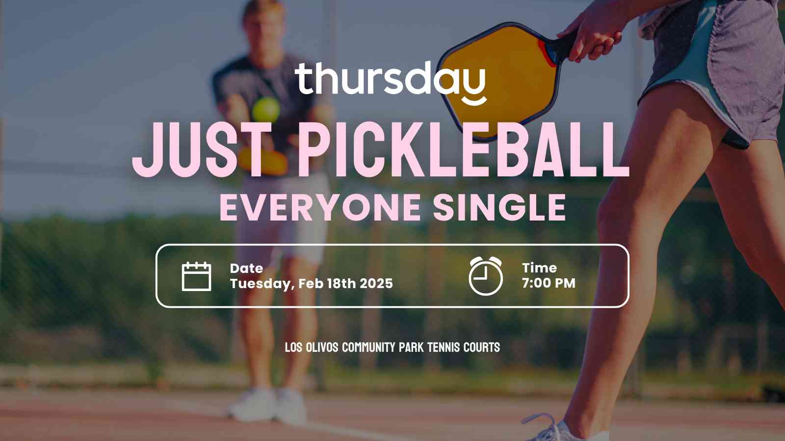 Tuesday | Pickleball Social | Orange County