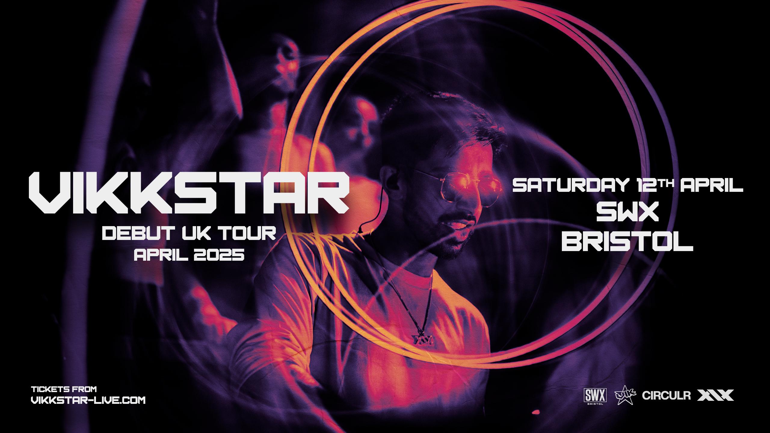 Vikkstar : UK Tour – Bristol