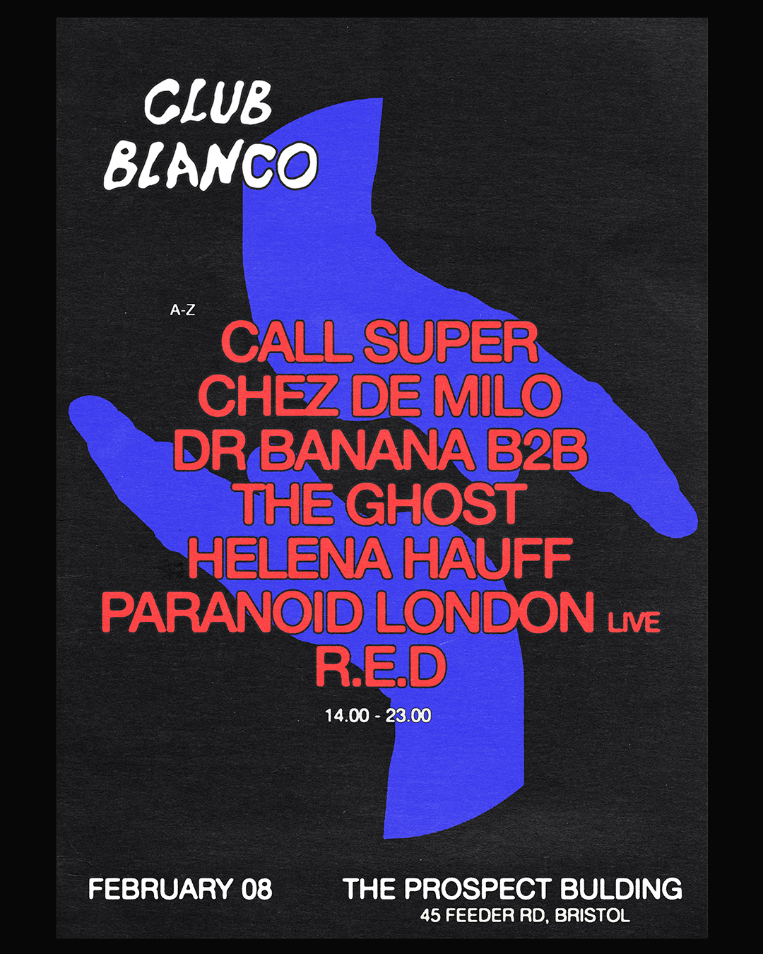 Club Blanco: Helena Hauff, Paranoid London + More