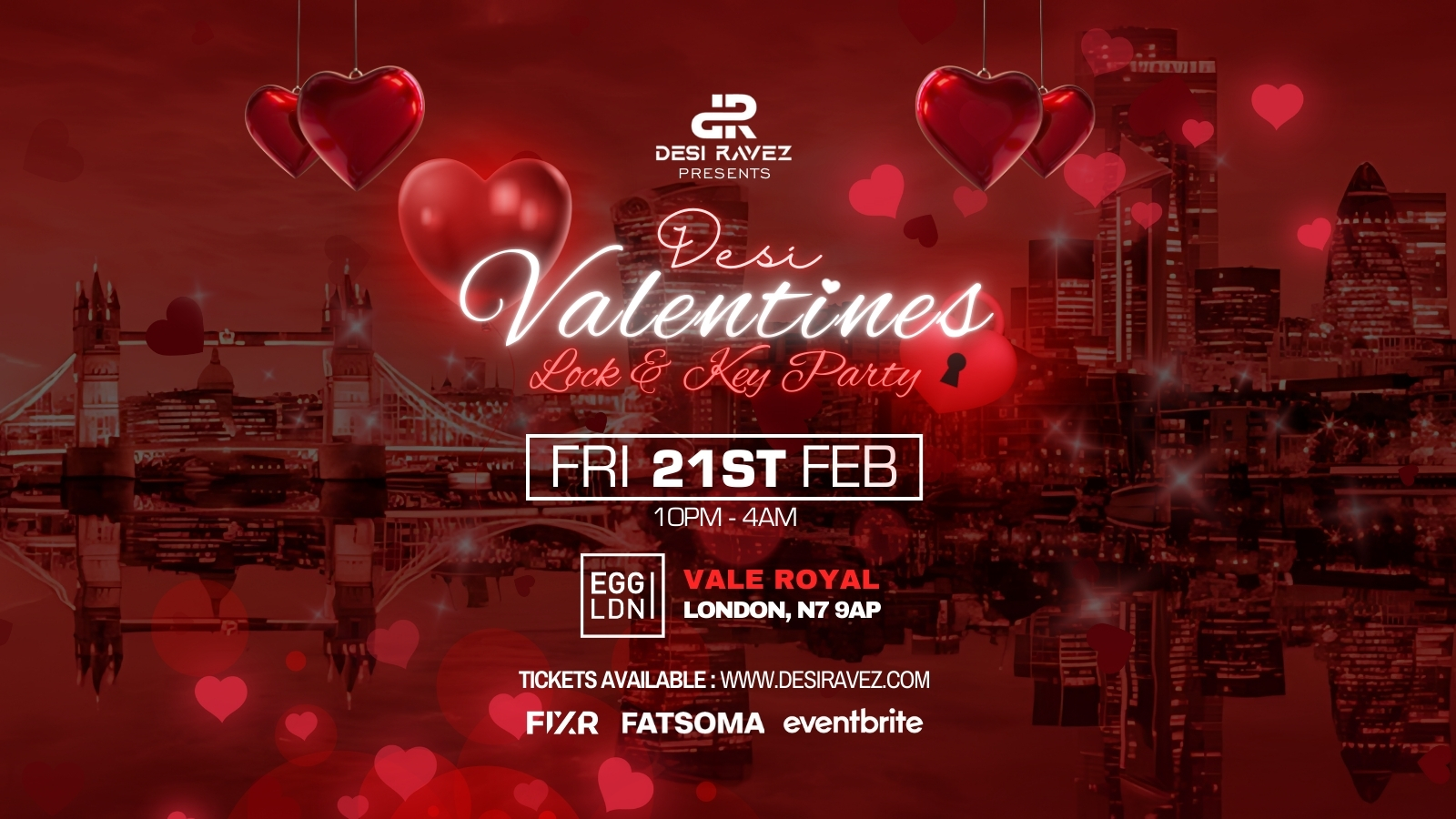 Desi Valentines (Lock & Key Party) – Friday 21st February @EGG LDN