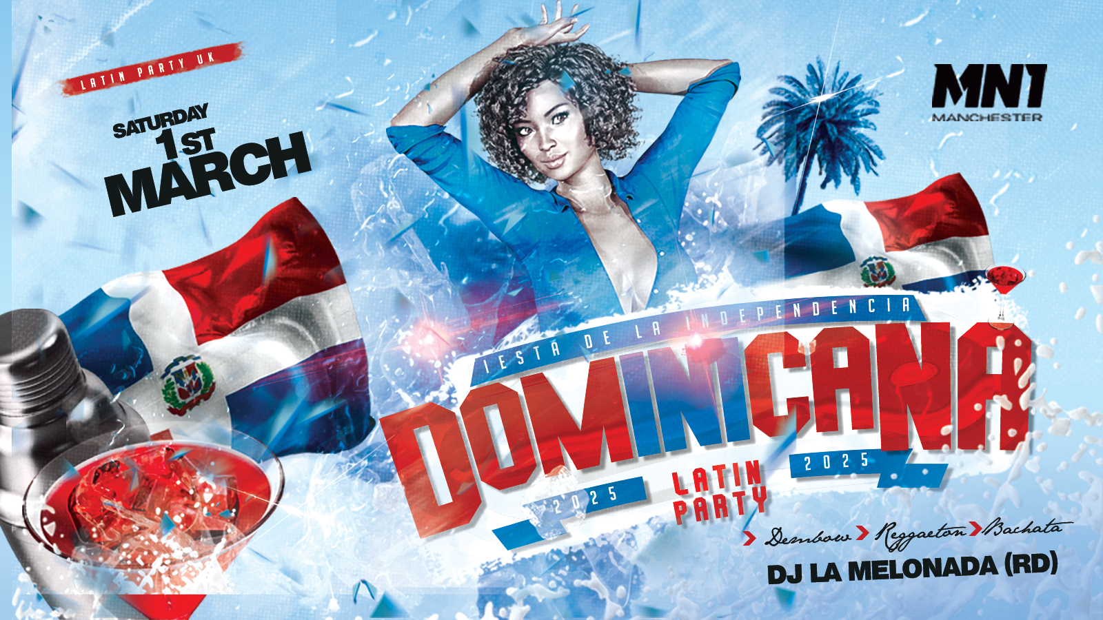 Independencia Dominicana Manchester  | DJ LA MENOLADA (RD)