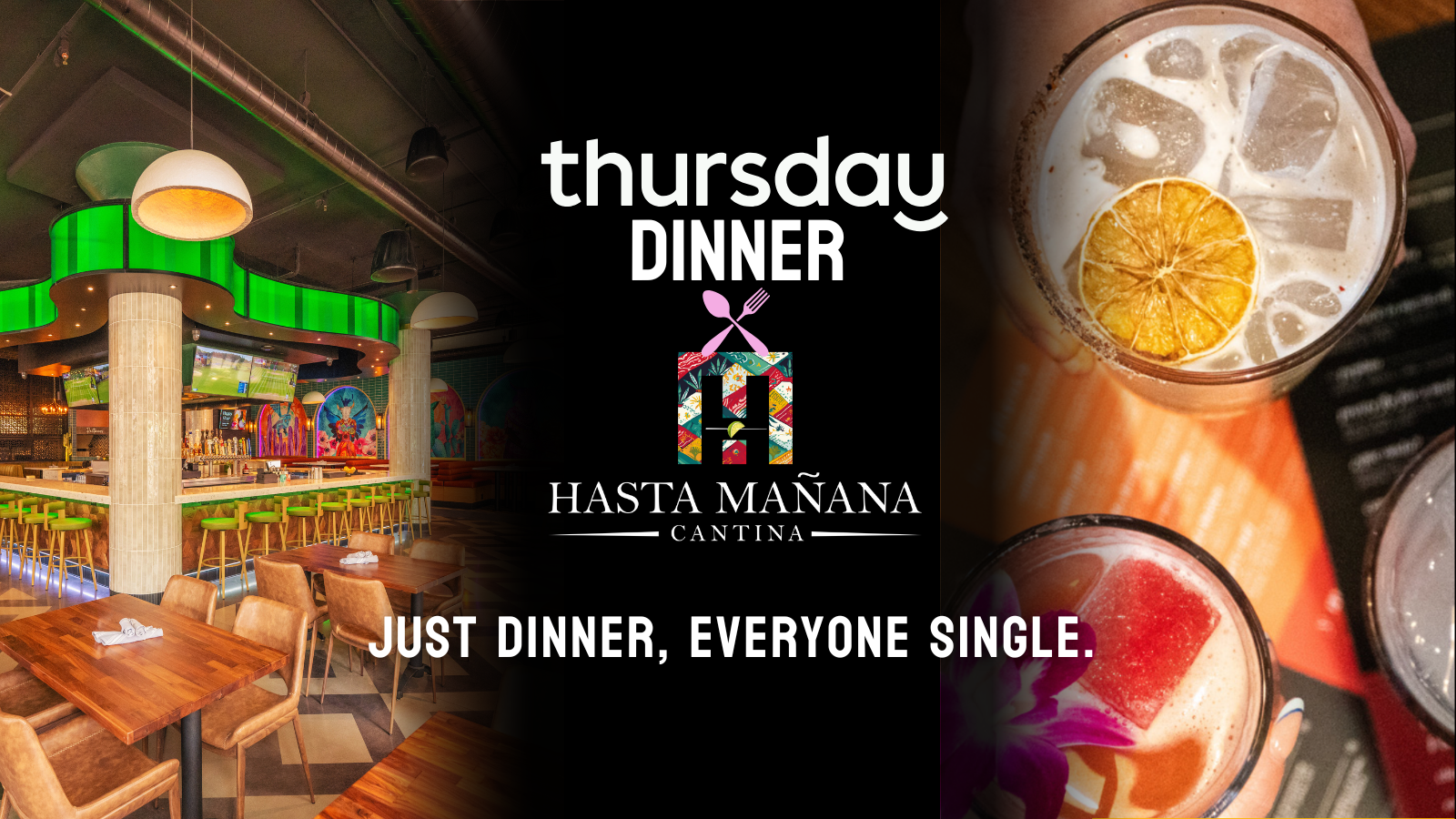 Thursday Dinner | Hasta Manana Cantina | San Diego