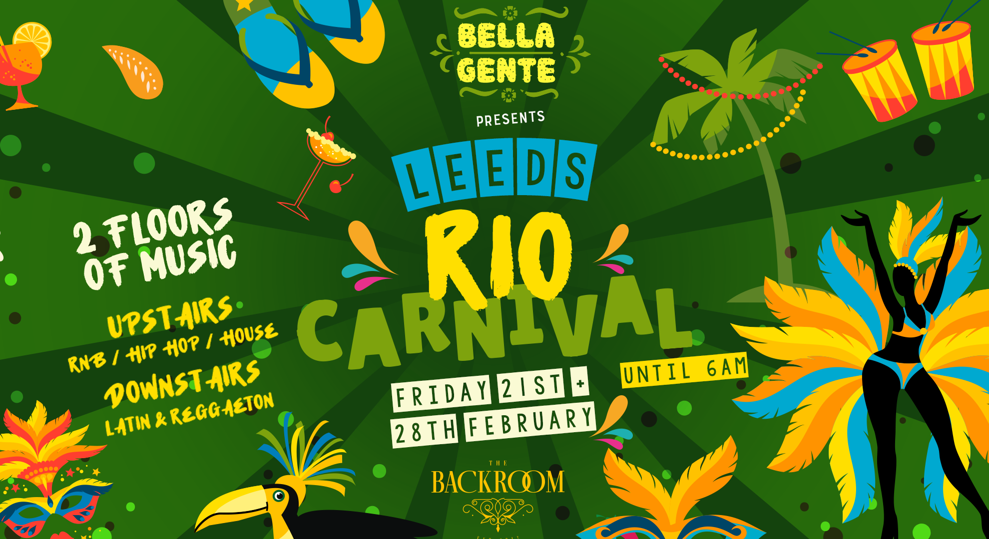 💃 Rio Carnival 2025 🇧🇷 Bella Gente @ The Backroom | Reggaeton x RnB – Friday 21st  February (Part 1)