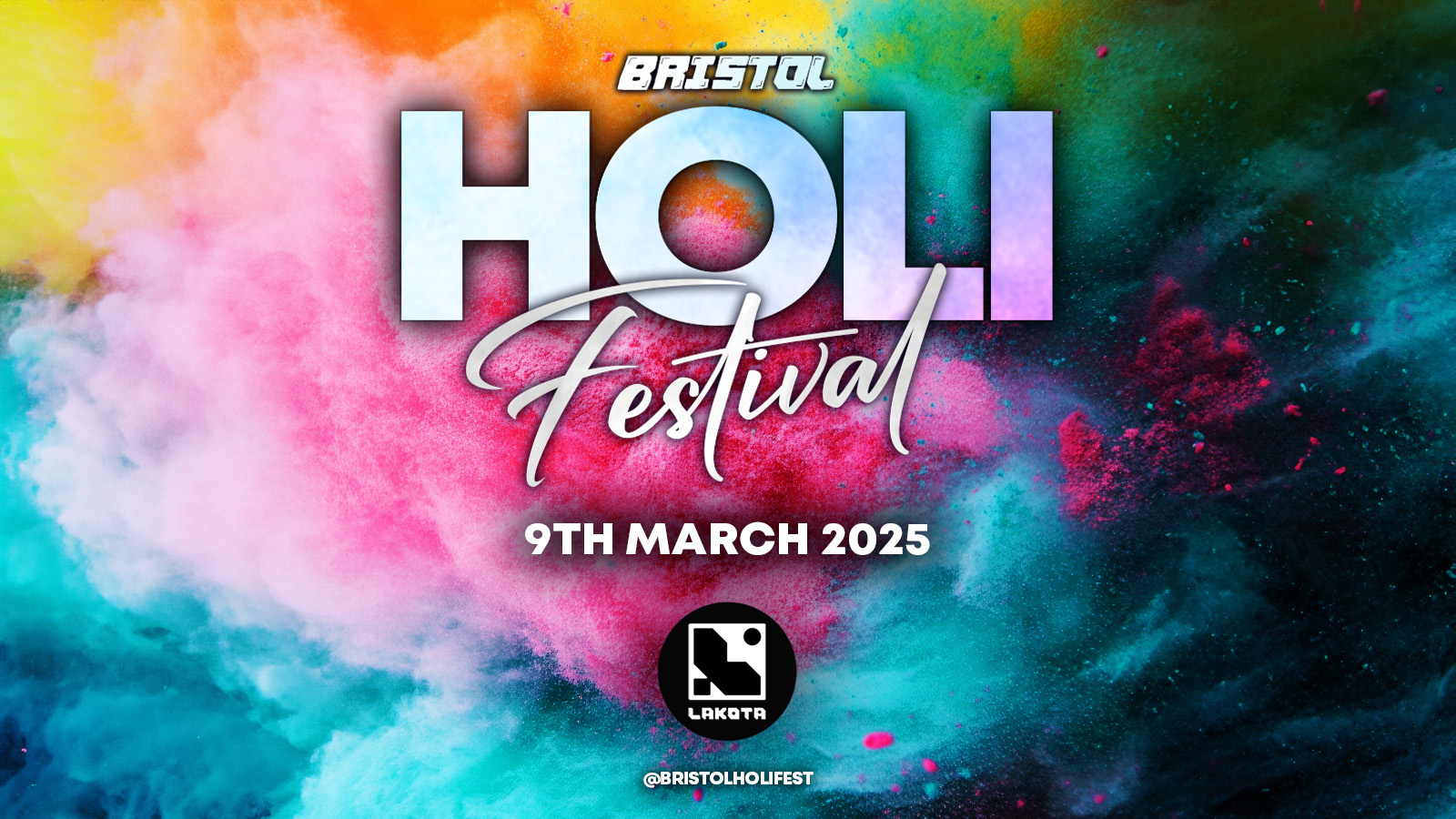 Bristol Holi Festival | Sunday 9th March | Lakota
