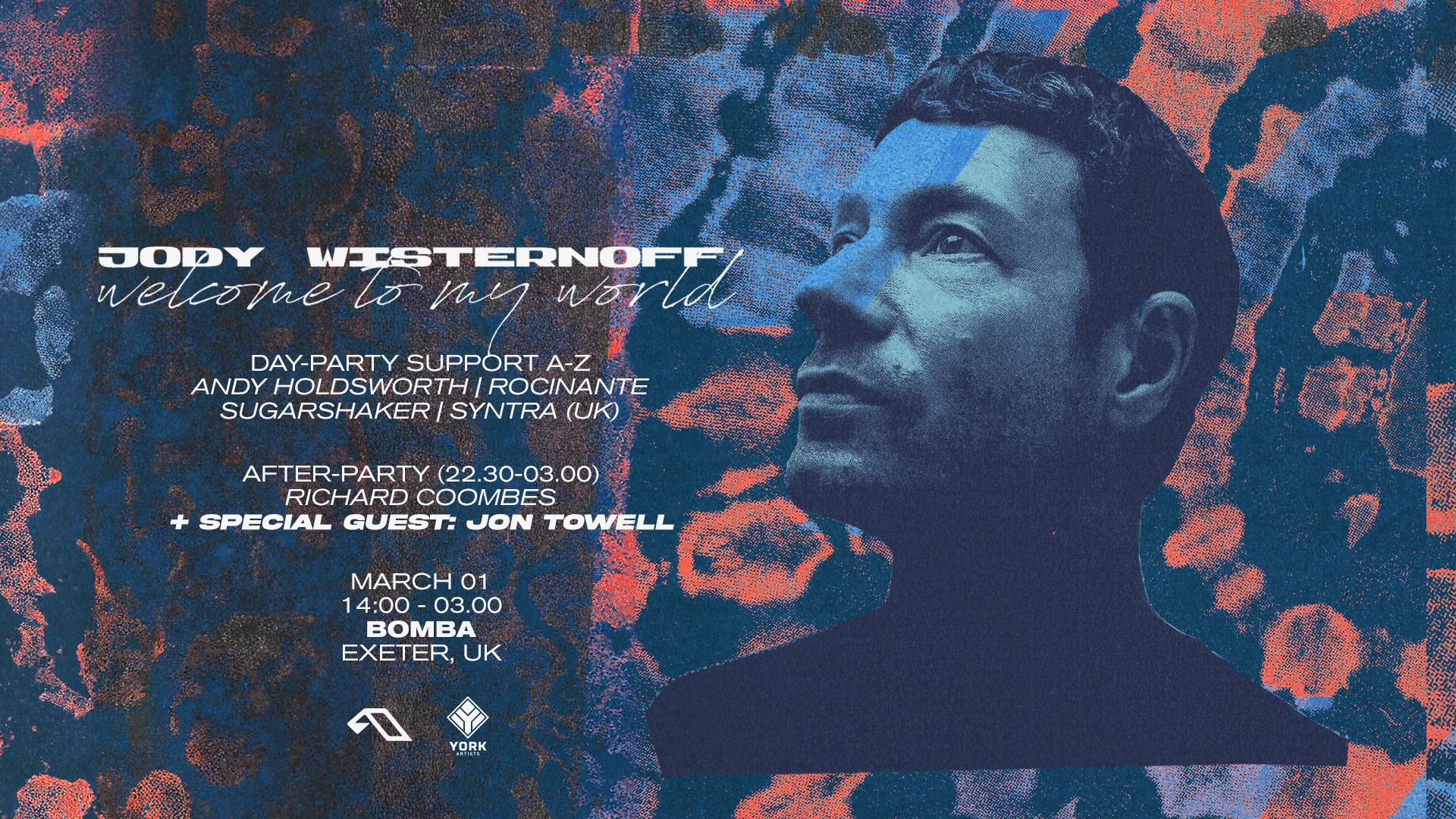 ❌ ALMOST SOLD OUT ❌ Jody Wisternoff 3 Hour Set Day Party + After Party With Jon Towell – Welcome To My World Tour – March 01 2025 – Bomba – Exeter