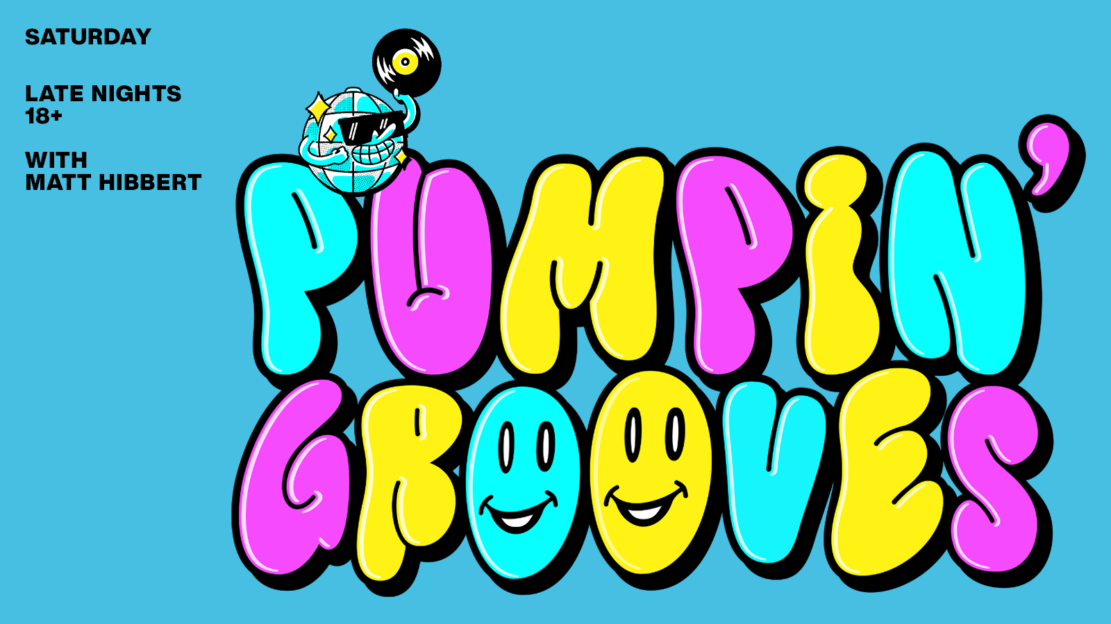 Pumpin’ Grooves – Sat 29th March 2025