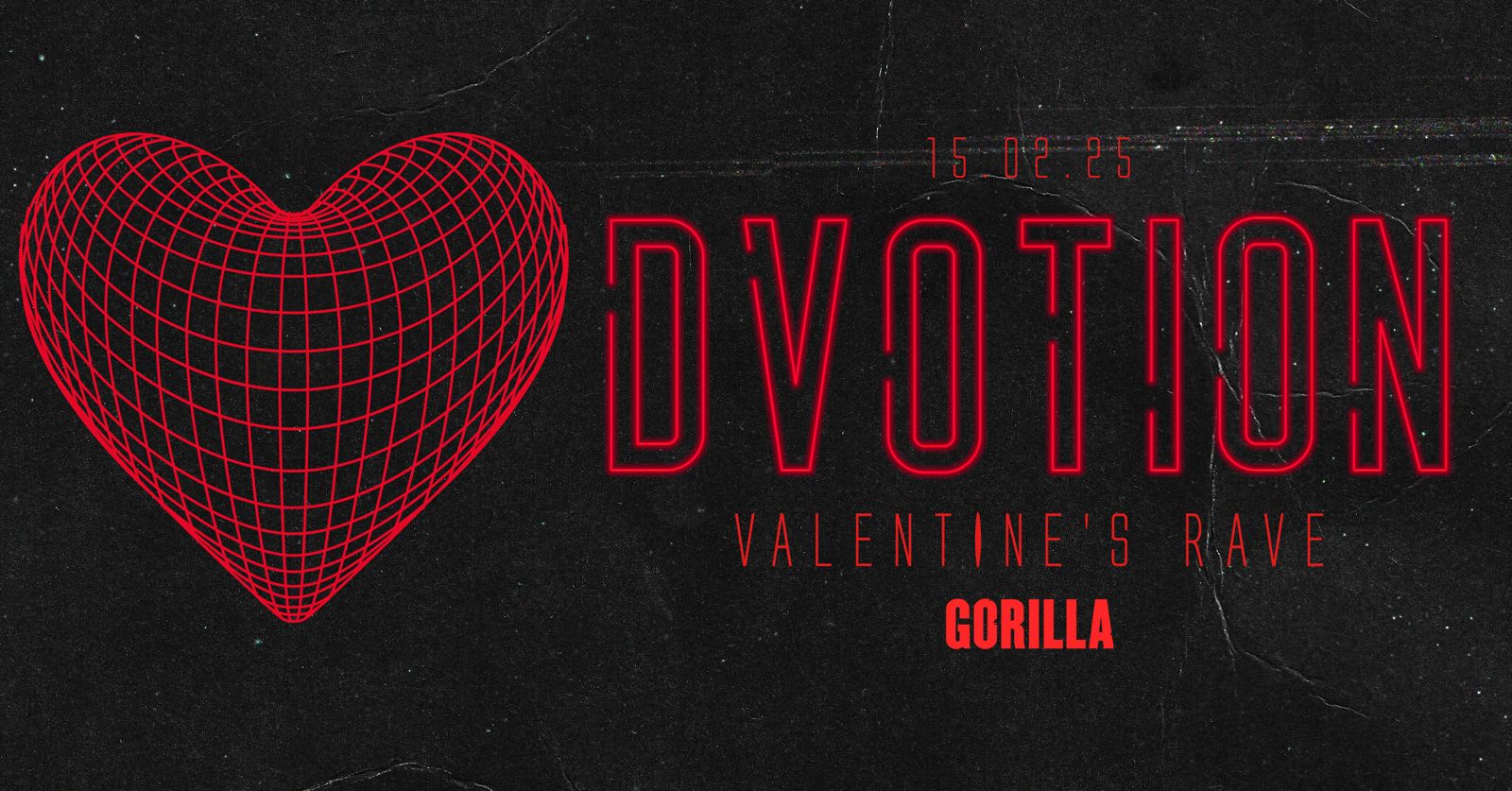 ♦️ DVOTION SATURDAYS @ GORILLA // VALENTINE’S RAVE // 81% TICKETS SOLD! // DOUBLE VODKAS £3.50 PRE 12.30 – £4.50 POST 12.30 ♦️