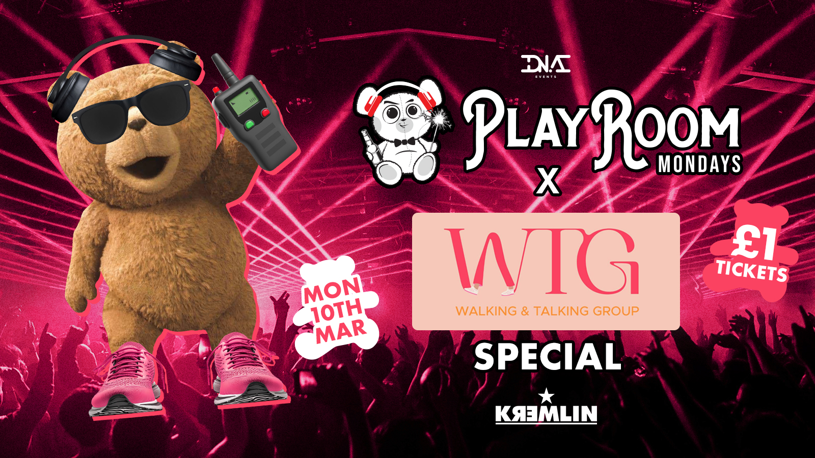 Playroom Mondays X Walkie Talkie Girlies at Kremlin – £1 Entry & £3.50 Drinks 🐻