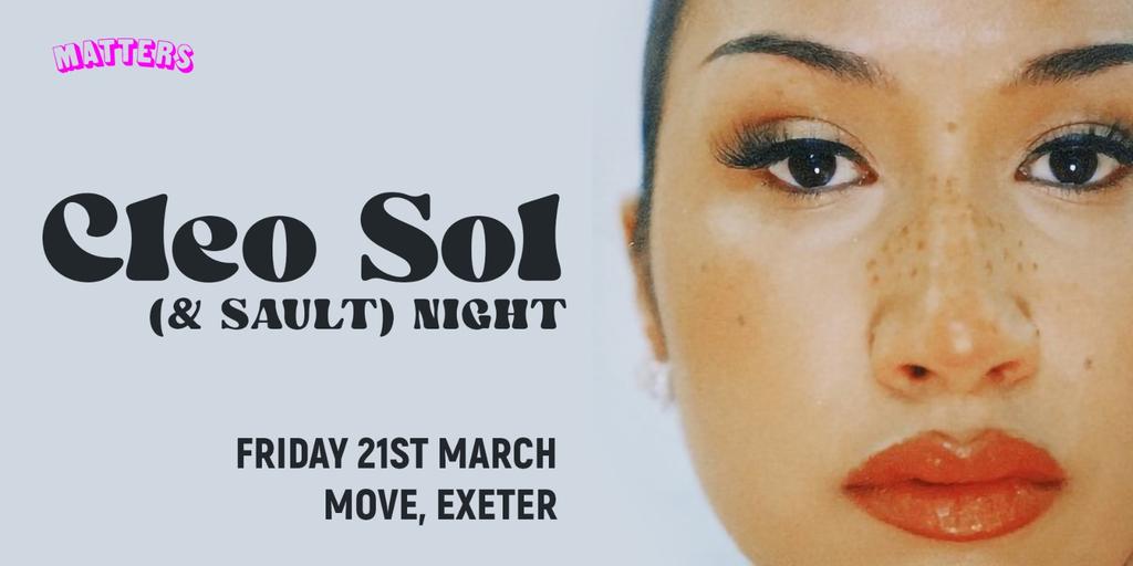 Cleo Sol (& Sault) Night – Friday 21 March – Move – Exeter