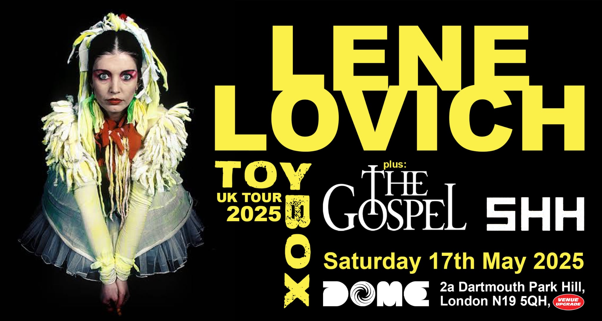 LENE LOVICH Toy Box 2025 UK Tour + The Gospel & SHH