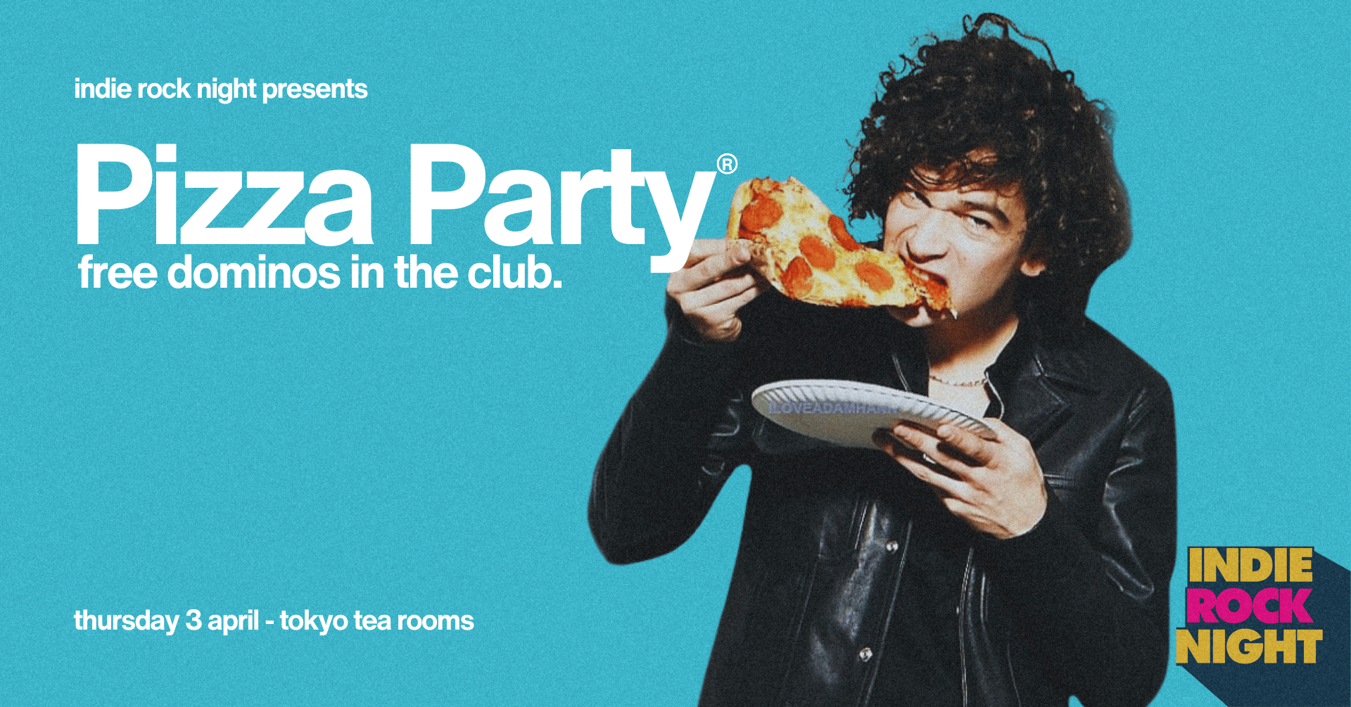 Indie Rock Night ∙ PIZZA PARTY (Free Domino’s Pizza) *5 £5 TICKETS LEFT*
