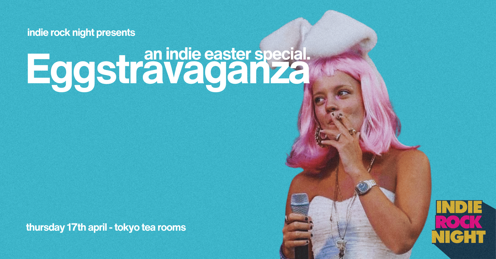 Indie Rock Night ∙ EASTER EGGSTRAVAGANZA *12 £5 TICKETS LEFT*