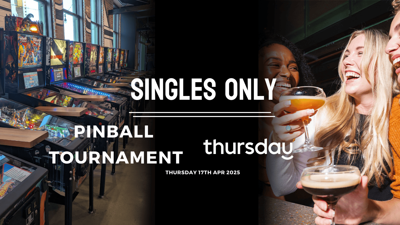 Thursday | Flippers & Flames: A Singles Pinball Tournament (21-35) | Sundry & Vice