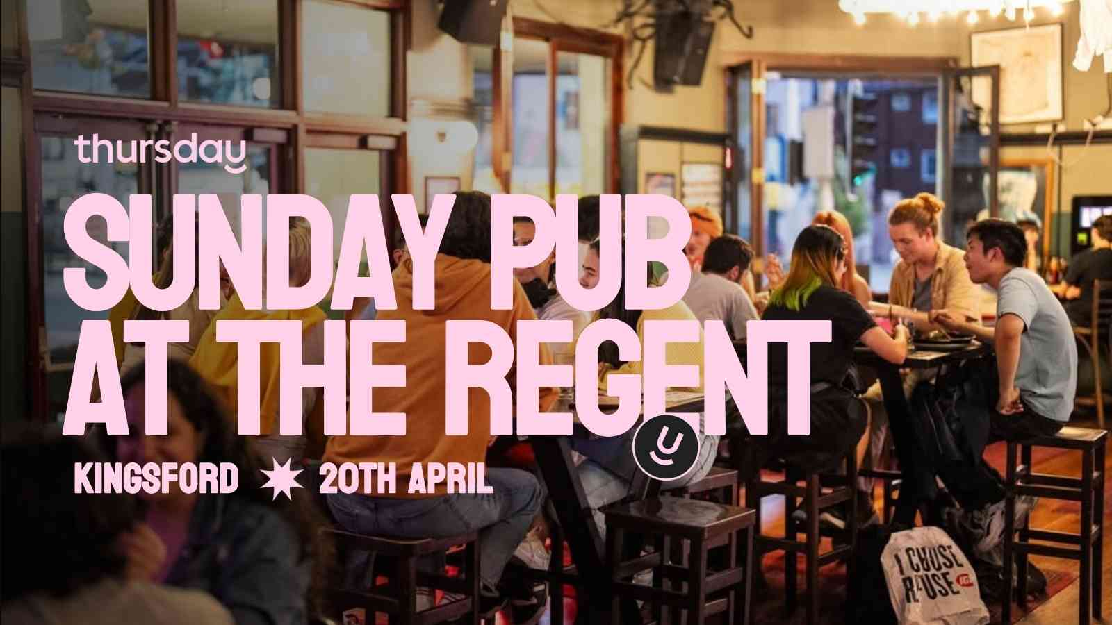 Event Cancelled | Sunday | The Regent (ages 20-45) | Kingsford
