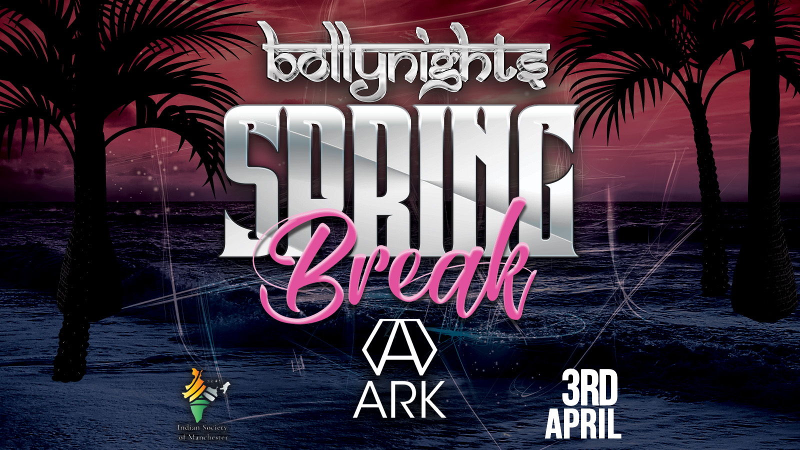 Bollynights Manchester – Spring Break | Thursday 3rd April | ARK