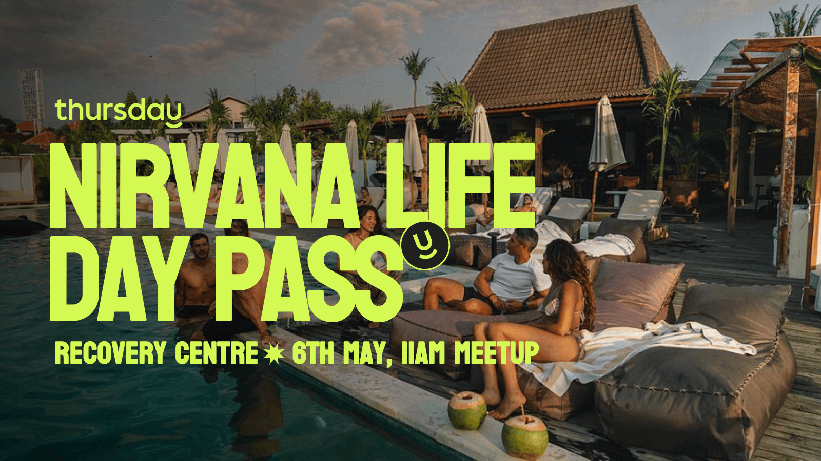 Tuesday | Wellness Day Pass – Add On | Nirvana Day Pass, Bali