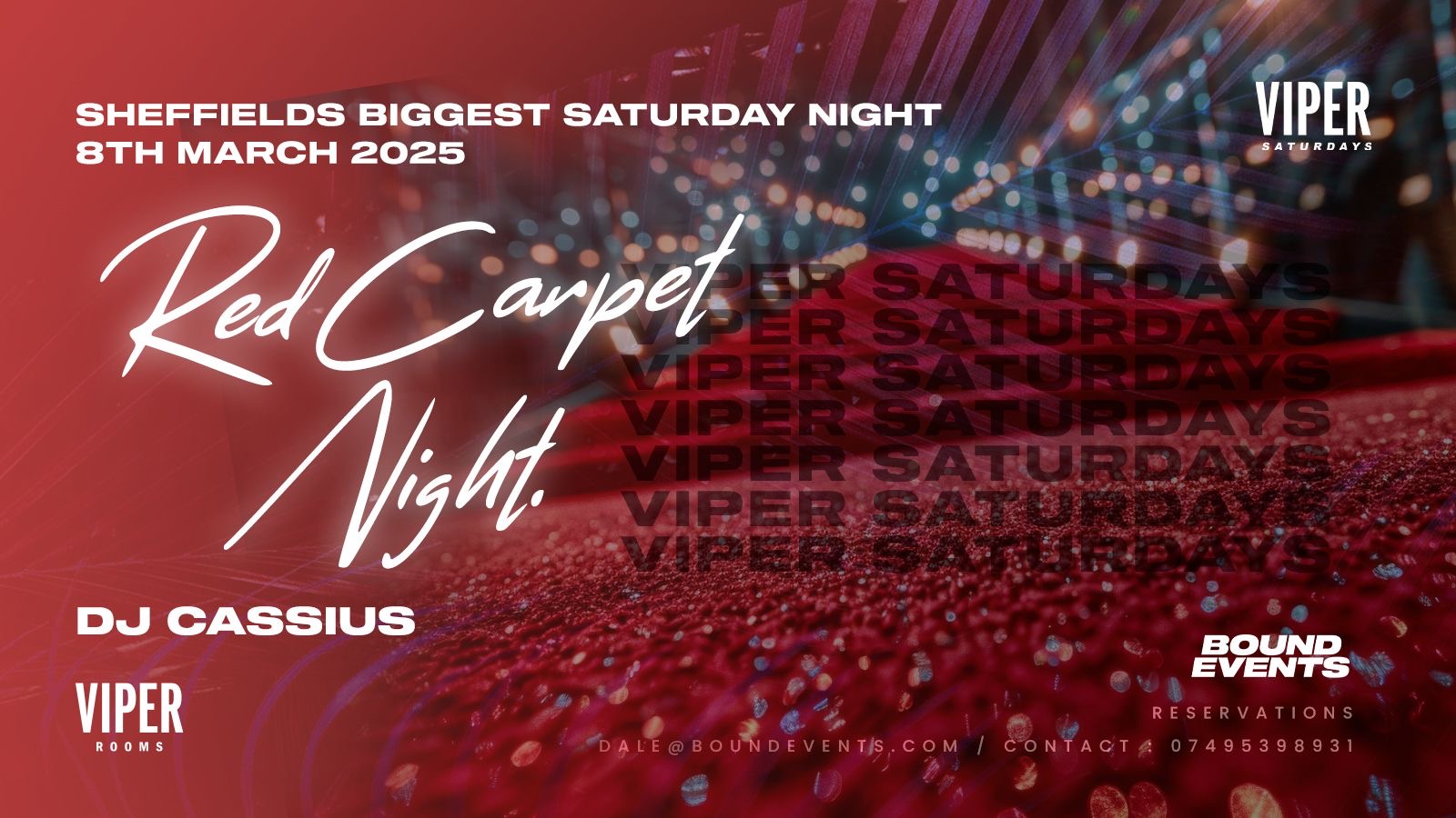 Viper Saturday – Red Carpet Night – Dress to Impress