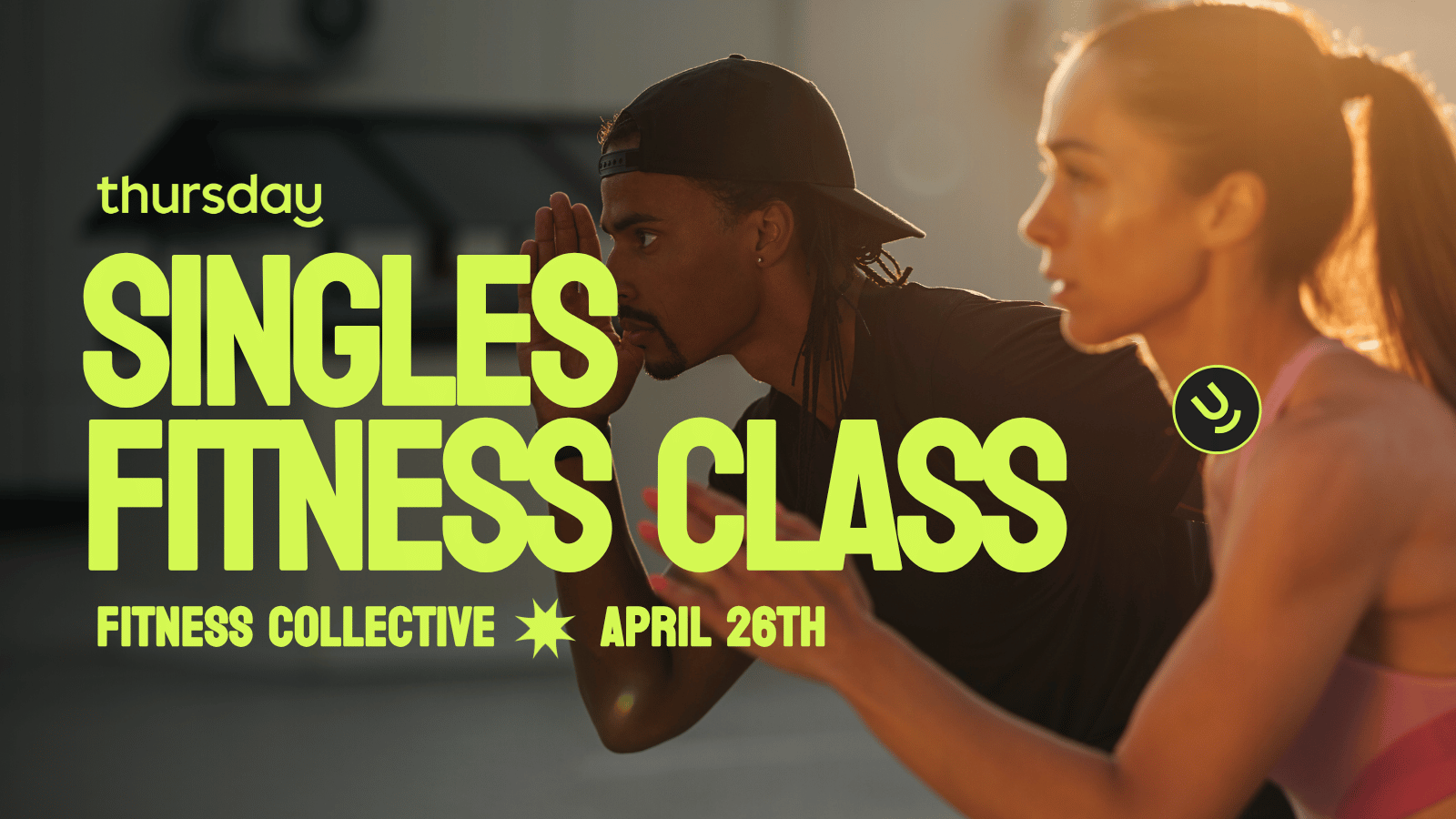 Saturday | Singles Workout | San Diego