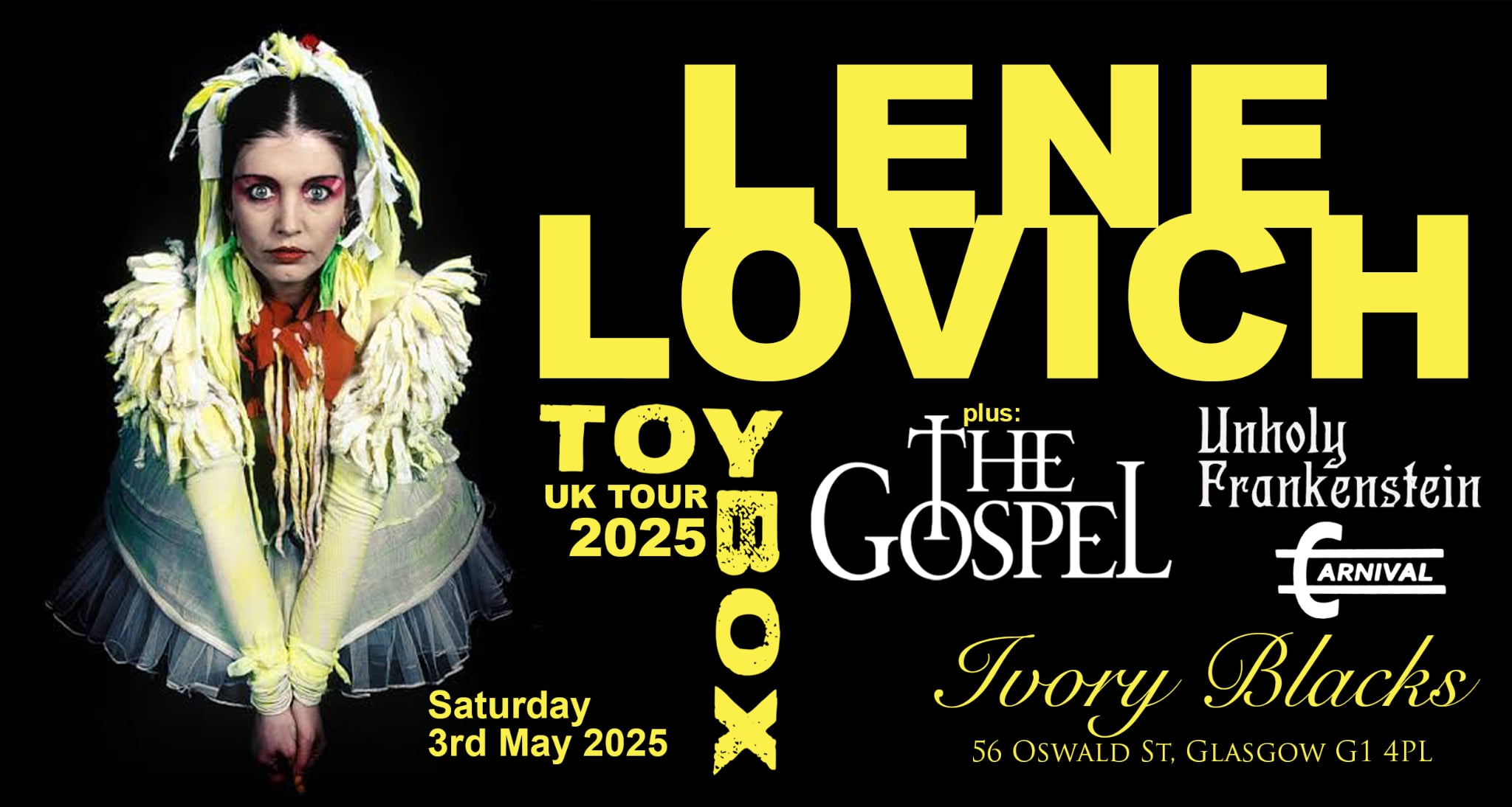 LENE LOVICH Toy Box 2025 UK Tour + The Gospel + Unholy Frankenstein & Carnival