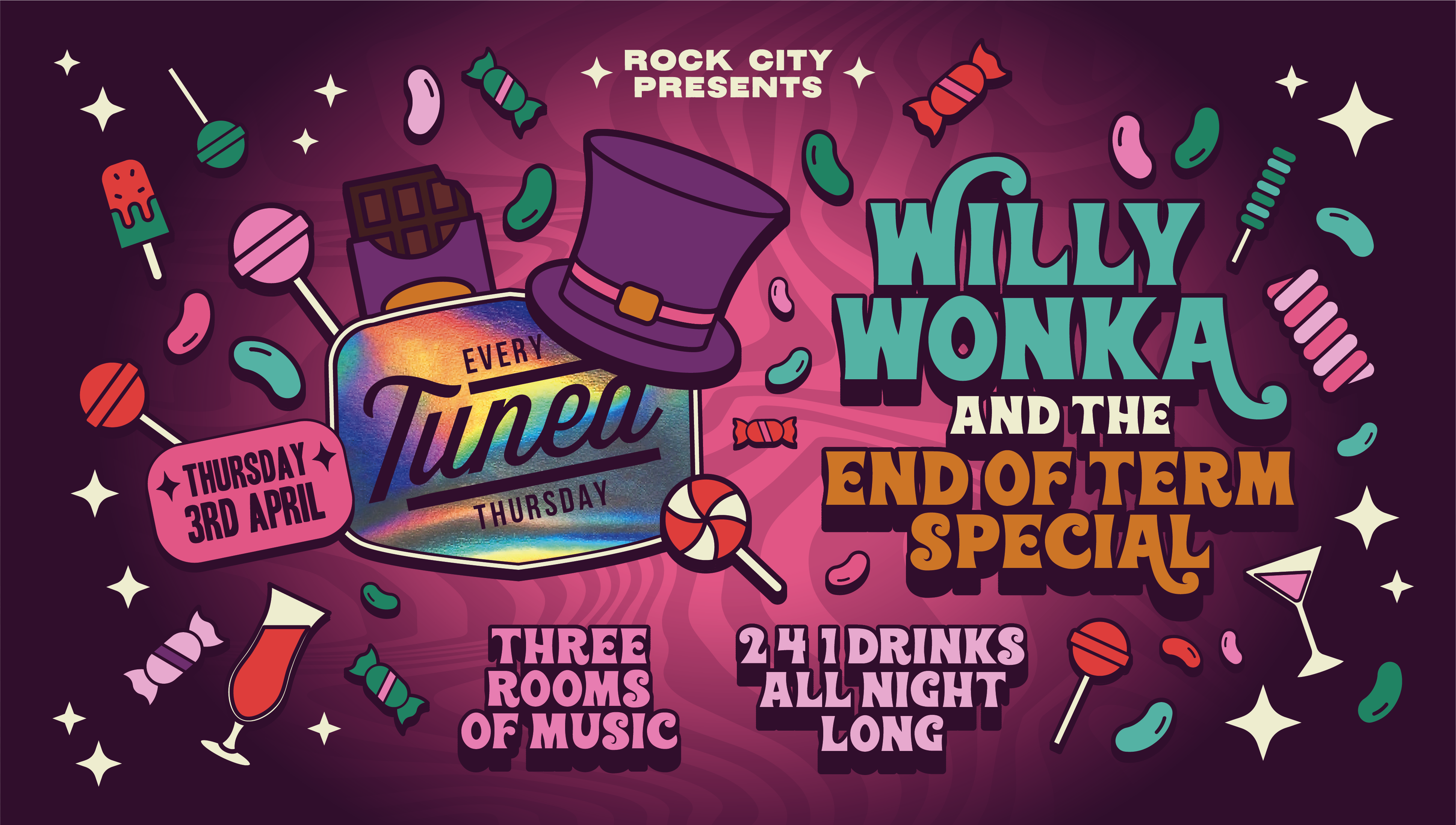 Tuned – WILLY WONKA AND THE END OF TERM SPECIAL – Nottingham’s Biggest Student Night – 2-4-1 Drinks All Night Long – (inc Silent Disco In Beta Room) 03/04/25