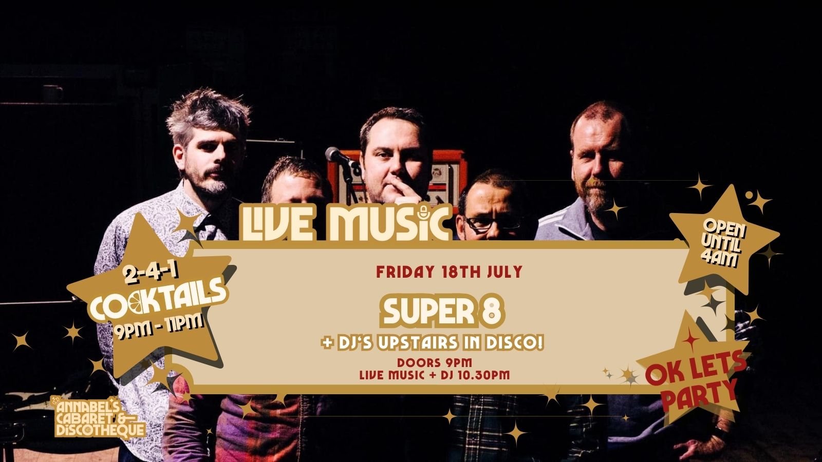 Live Music: SUPER 8 // Annabel’s Cabaret & Discotheque