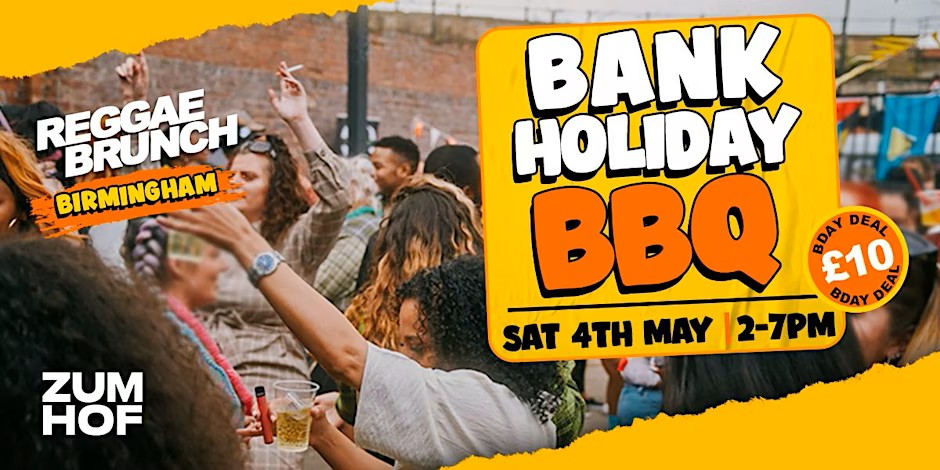 REGGAE BRUNCH BHAM presents – BANK HOLIDAY BBQ