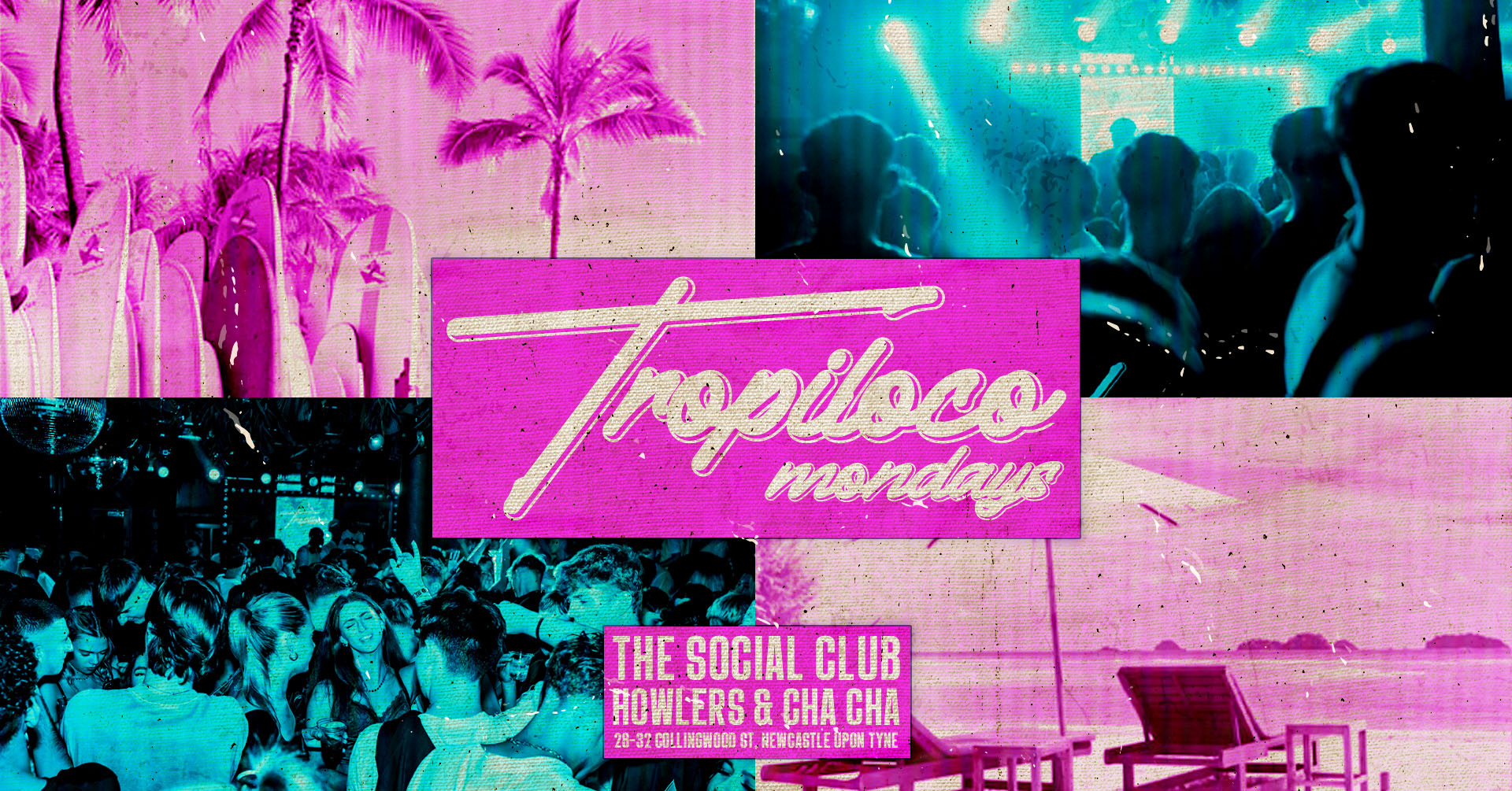 🪩🌴 TROPILOCO MONDAYS – 6 ROOM FULL VENUE SELL OUT 🌴🪩 LIMITED LATE ENTRIES REMAINING // 28TH APRIL @ THE SOCIAL CLUB & CHACHA & HOWLERS