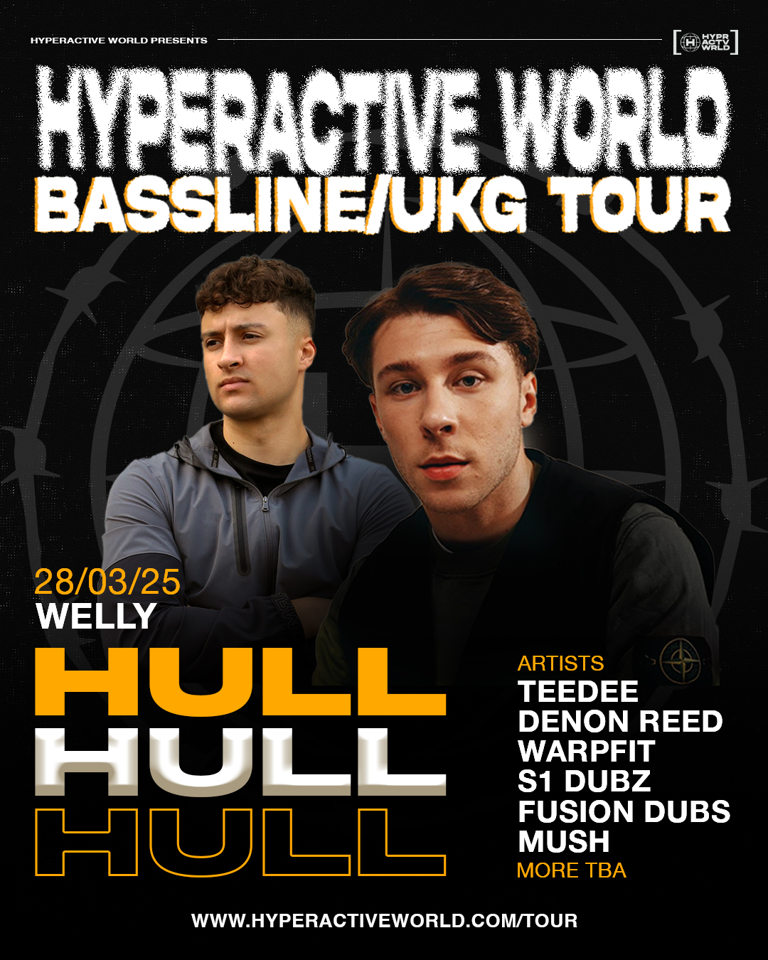 Hyperactive World – Bassline / UKG Tour – HULL
