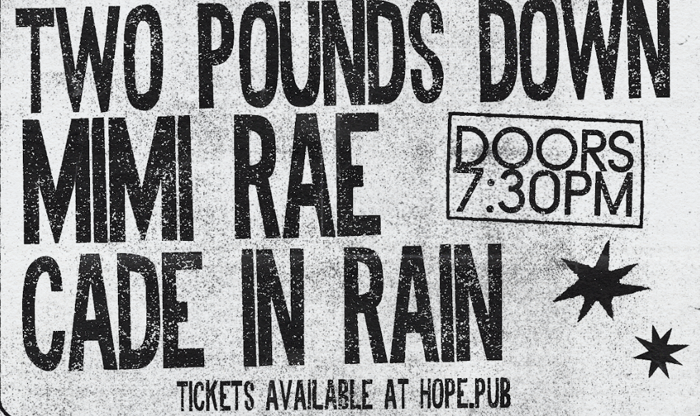 H&R ONE’S 2 WATCH:Two Pounds Down + Mimi Rae + Cade In Rain