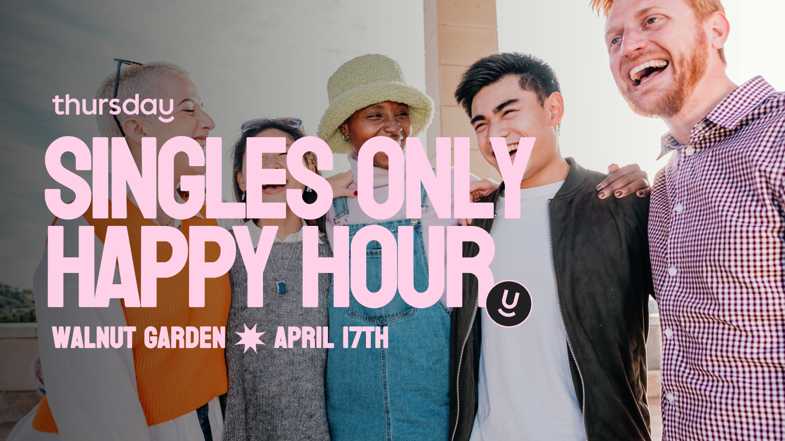 Thursday | Singles Happy Hour at Walnut Garden | Philadelphia