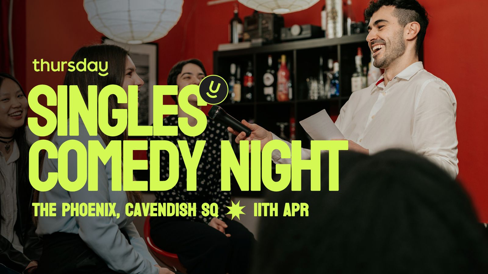 Friday | Singles Comedy Night! | Cavendish Square