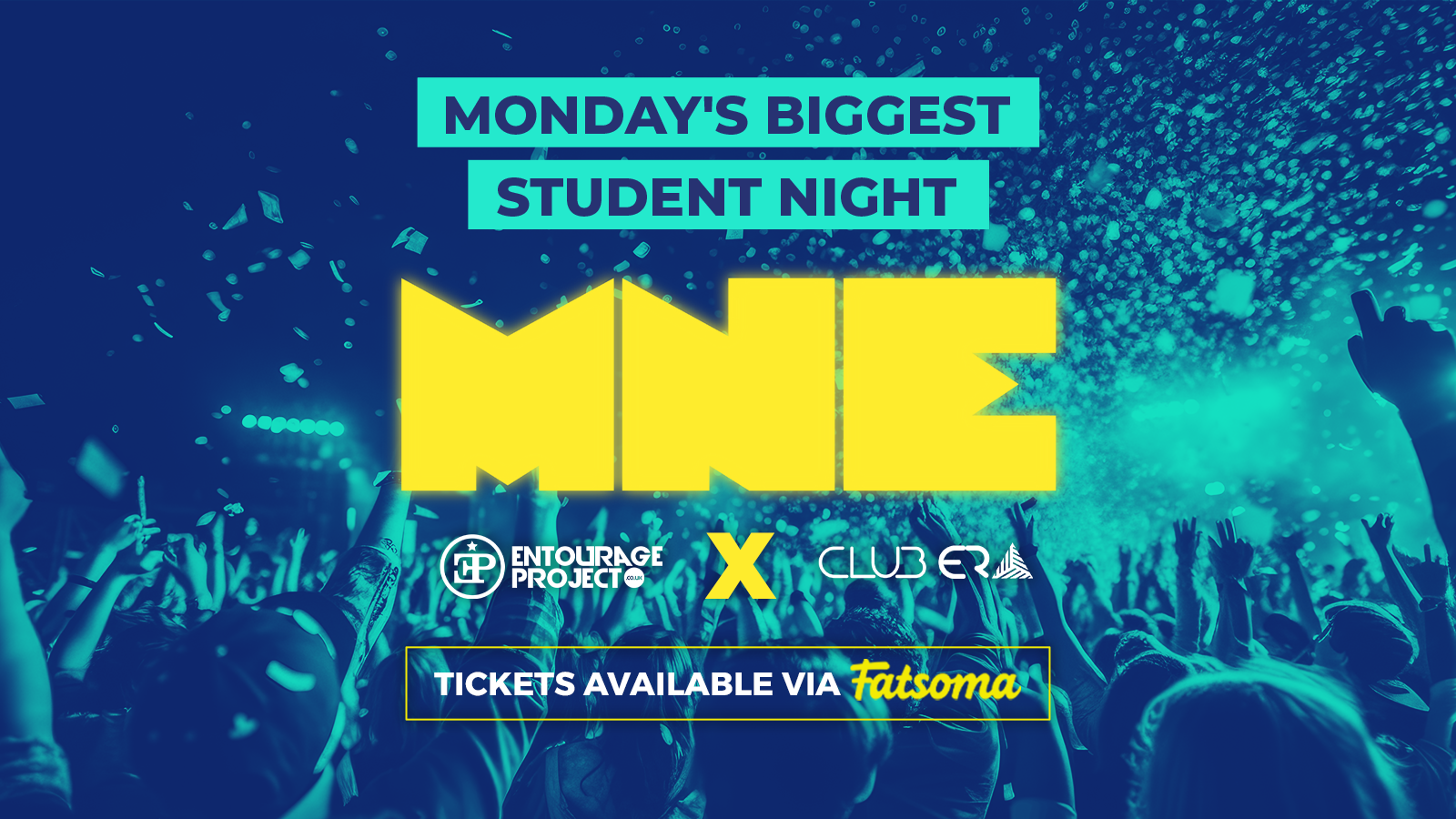 MNE – MONDAY’S BIGGEST STUDENT NIGHT 💙💛