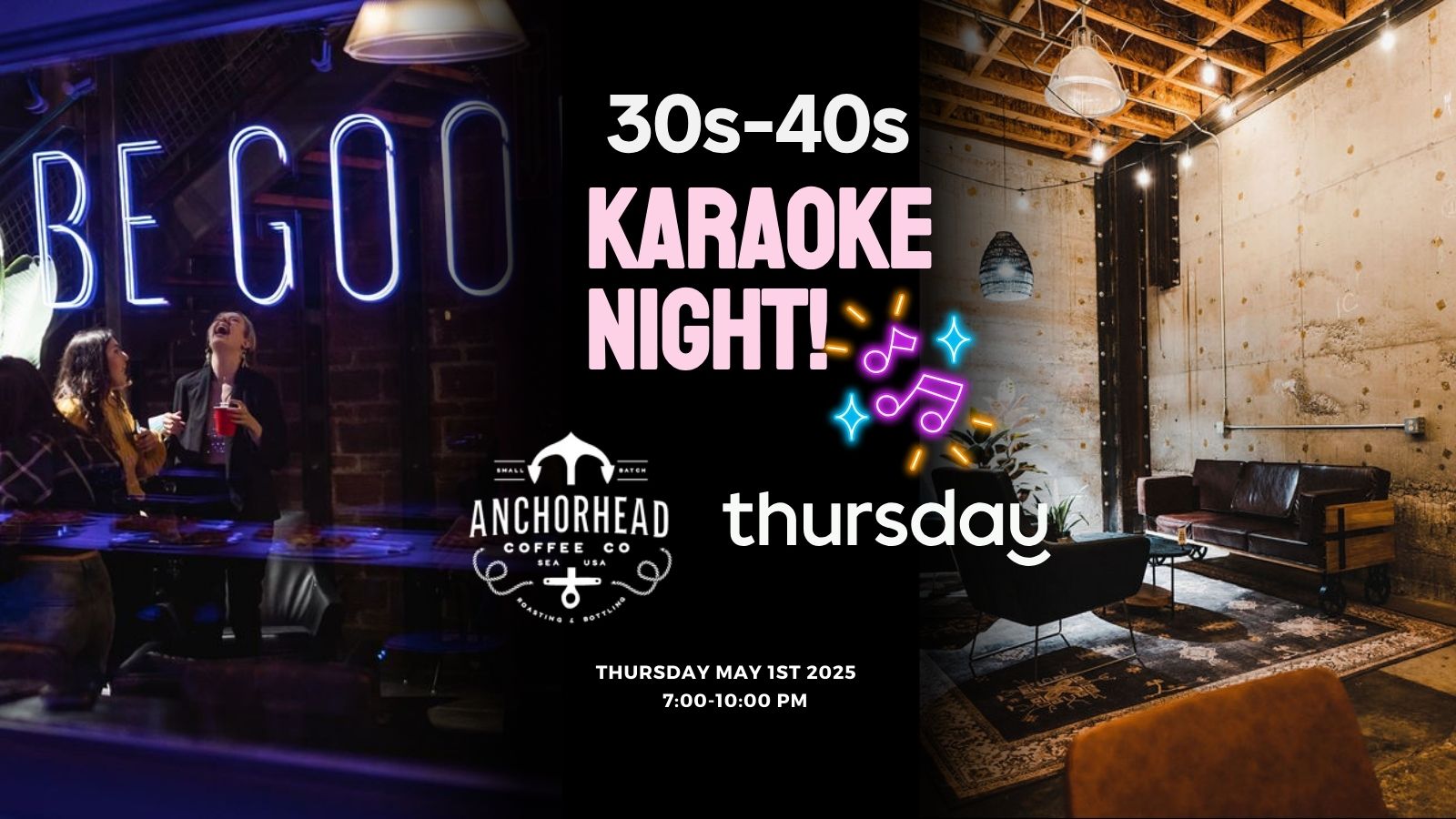 Thursday | Karaoke Night @ Anchorhead Coffee (30s-40s) | Capitol Hill