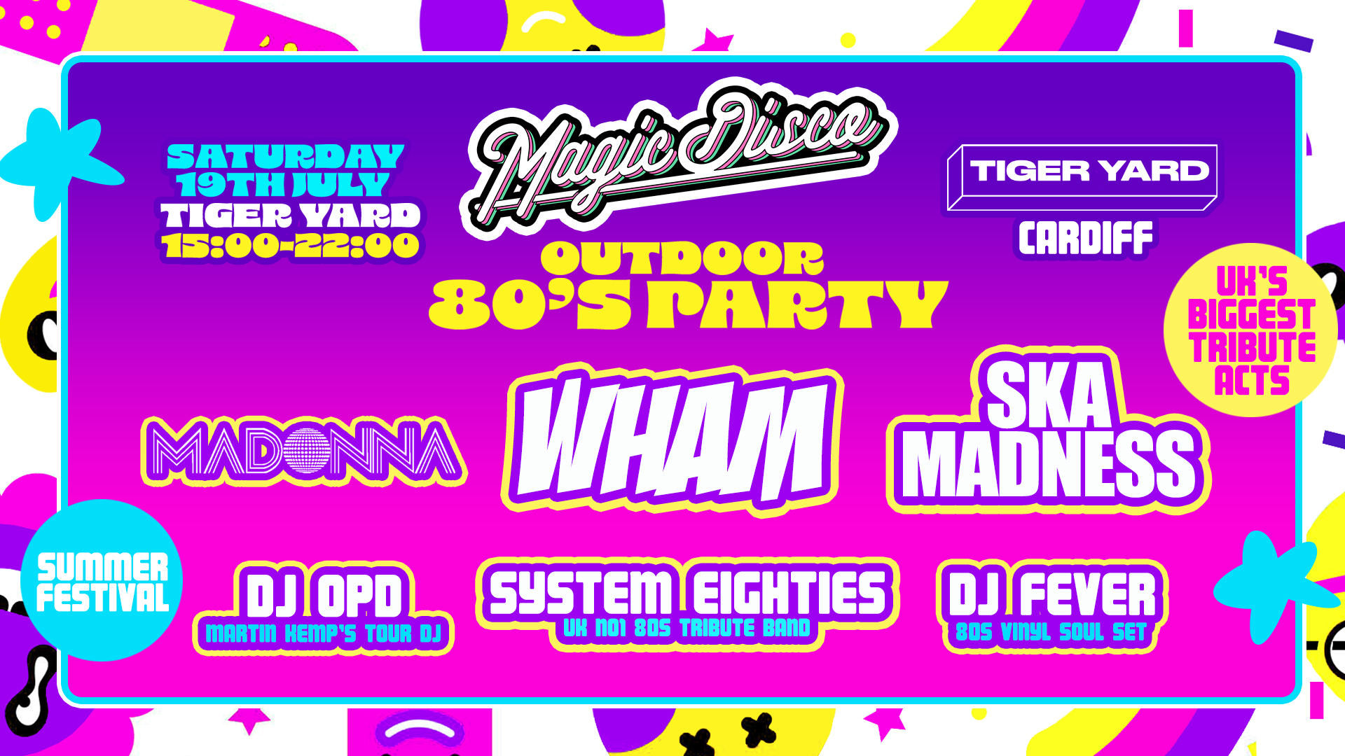 Summer Outdoor 80s Tribute Festival – Cardiff [GENERAL RELEASE TICKETS ON SALE NOW!]