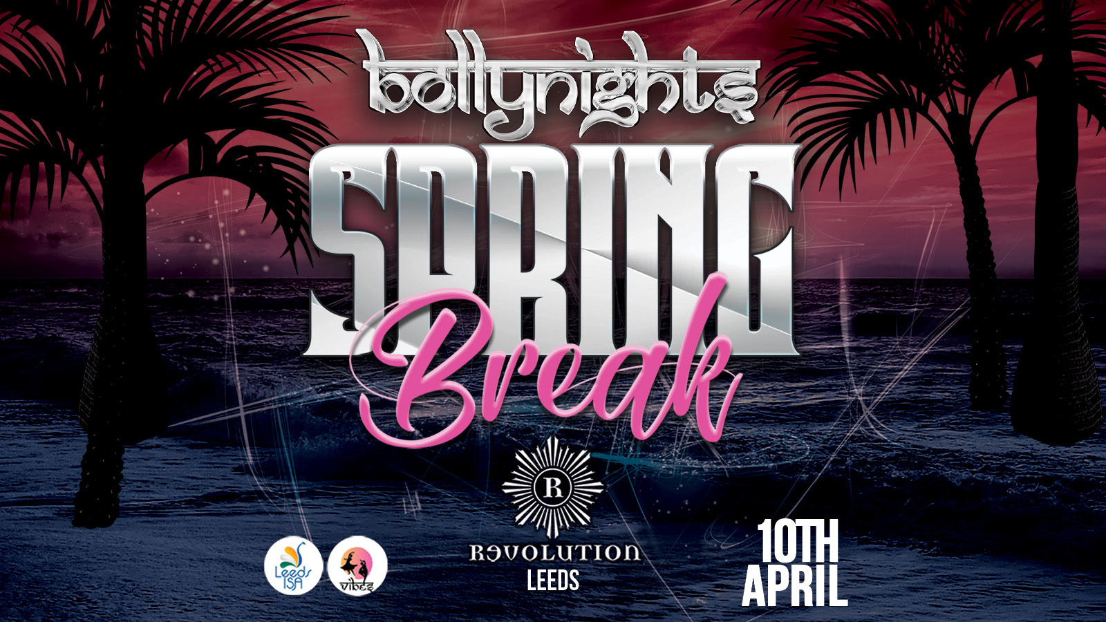 Bollynights Leeds – Thursday 10th April | Revolution Electric Press Leeds