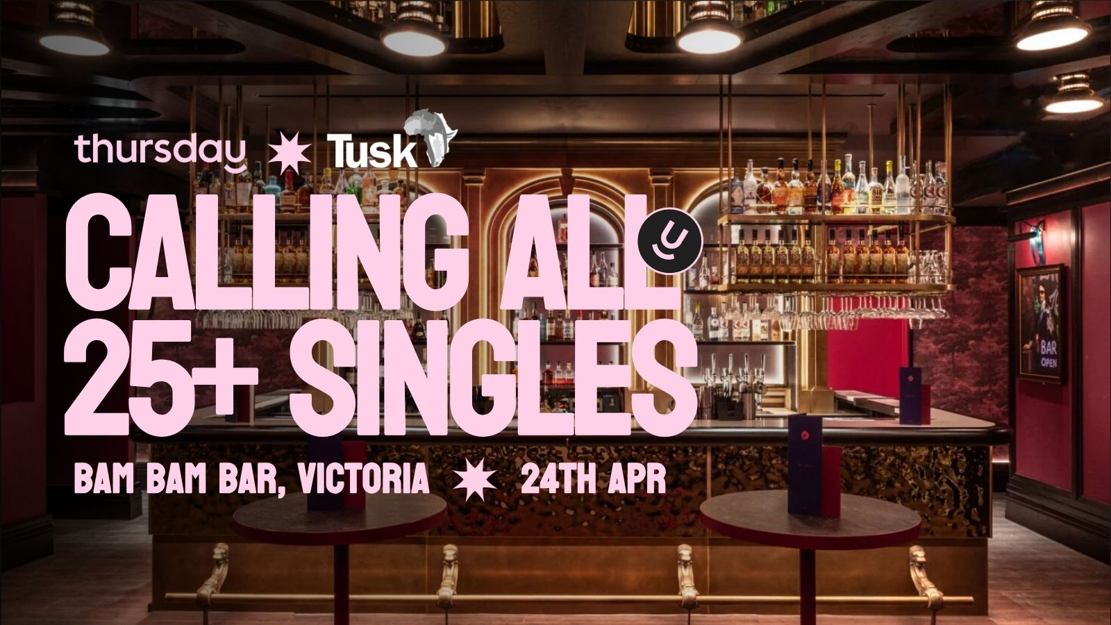 Thursday X Tusk Singles Safari | BAM (25+) | Victoria