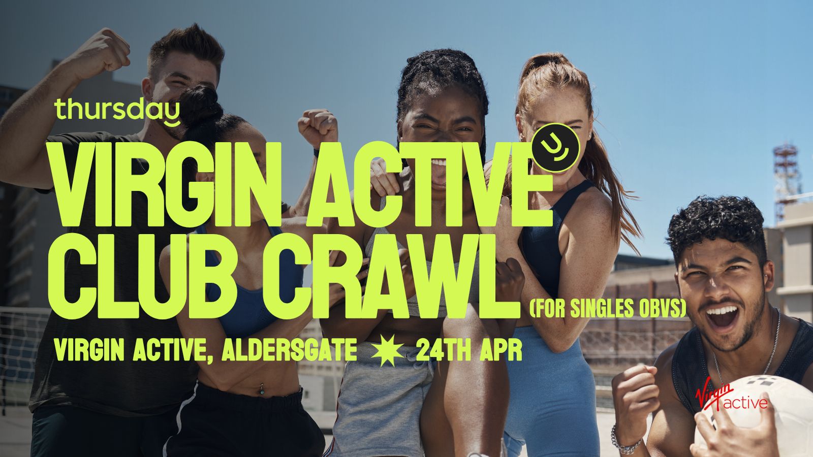Thursday | Virgin Active Singles Club Crawl! | Virgin Active Aldersgate