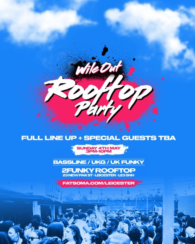 WILE OUT – ROOFTOP PARTY