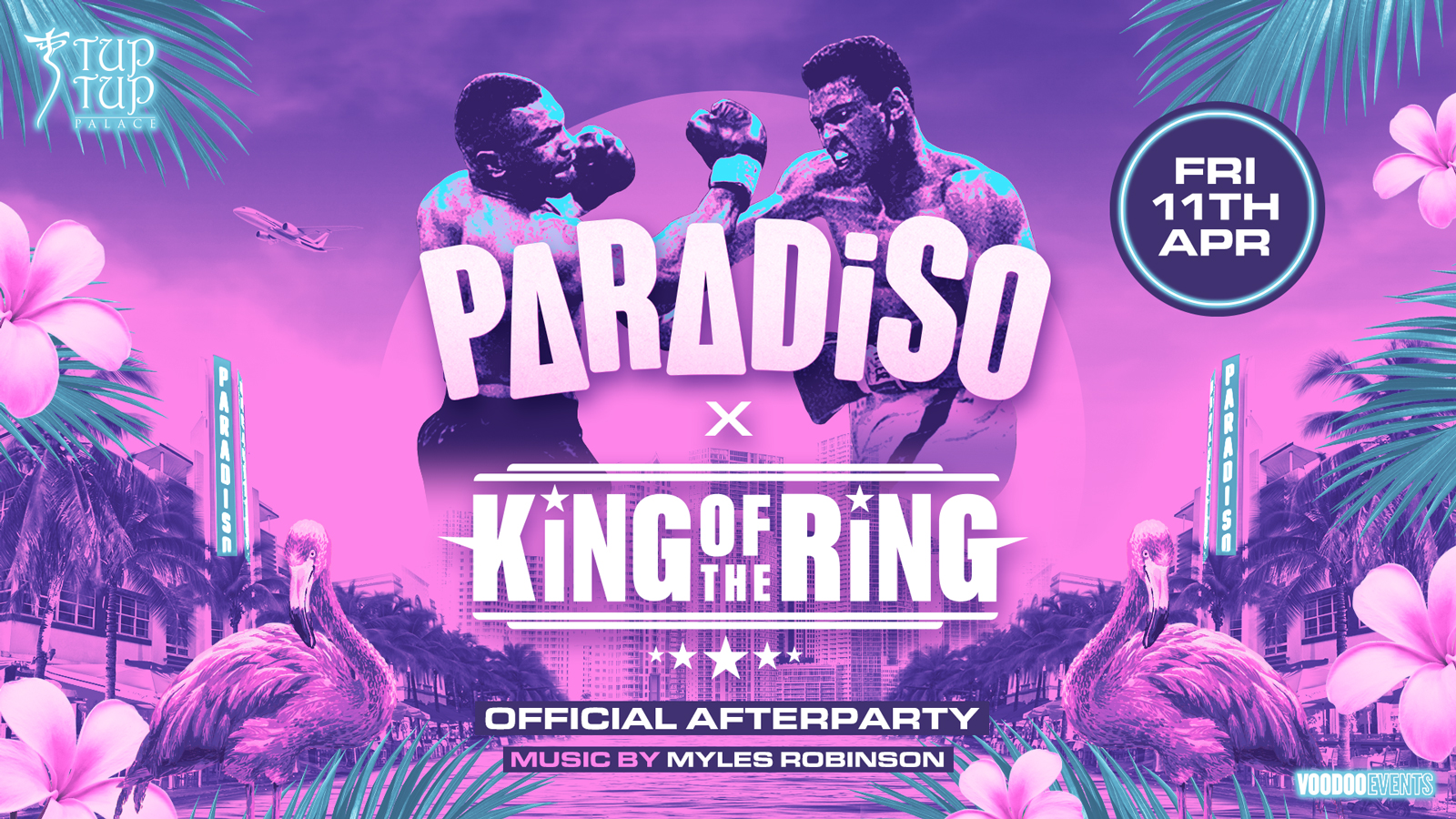 PARADISO | King of The Ring Official Afterparty! 🥊