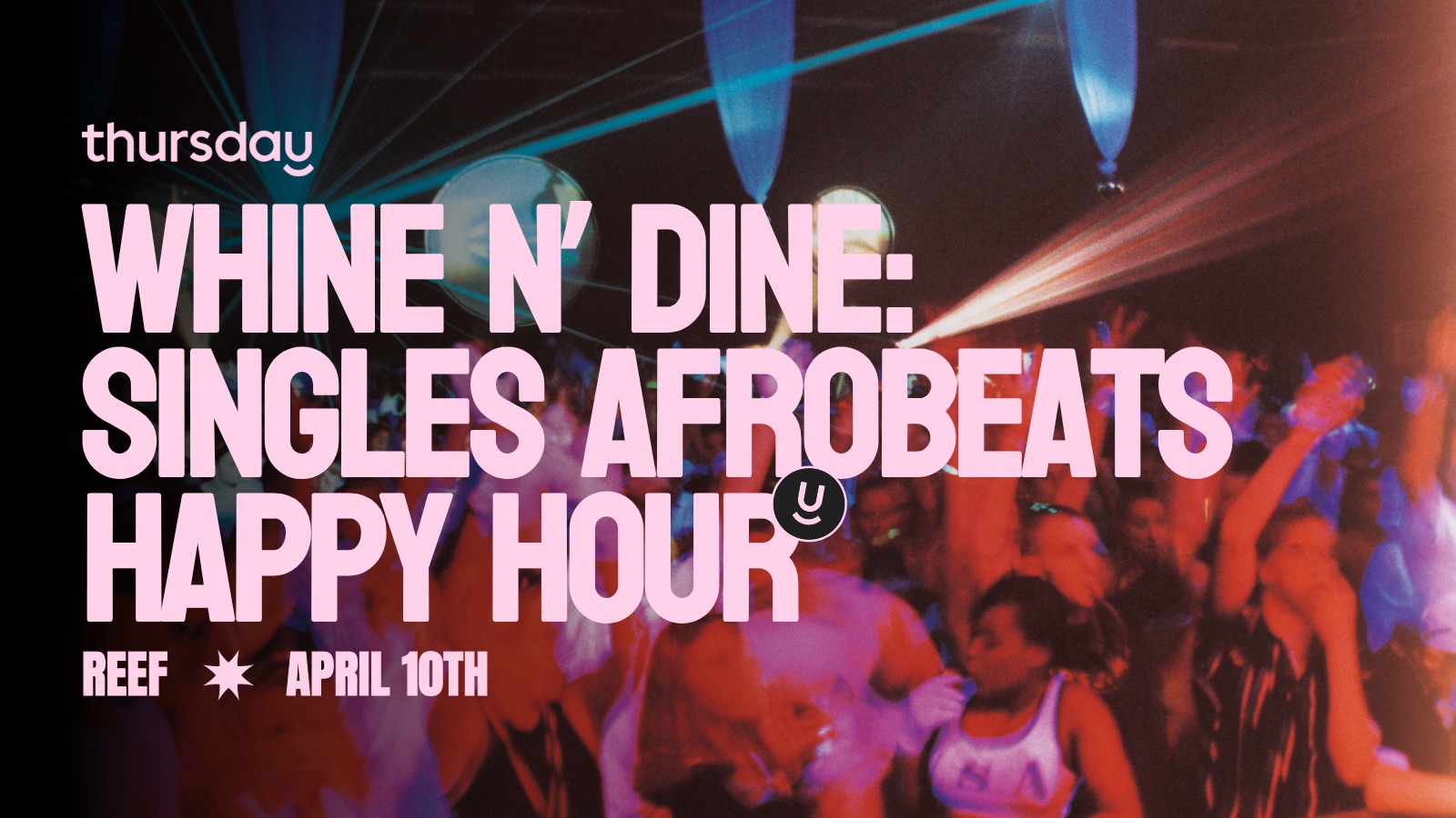 Thursday | Whine & Dine: Singles Afrobeats Happy Hour | Philadelphia