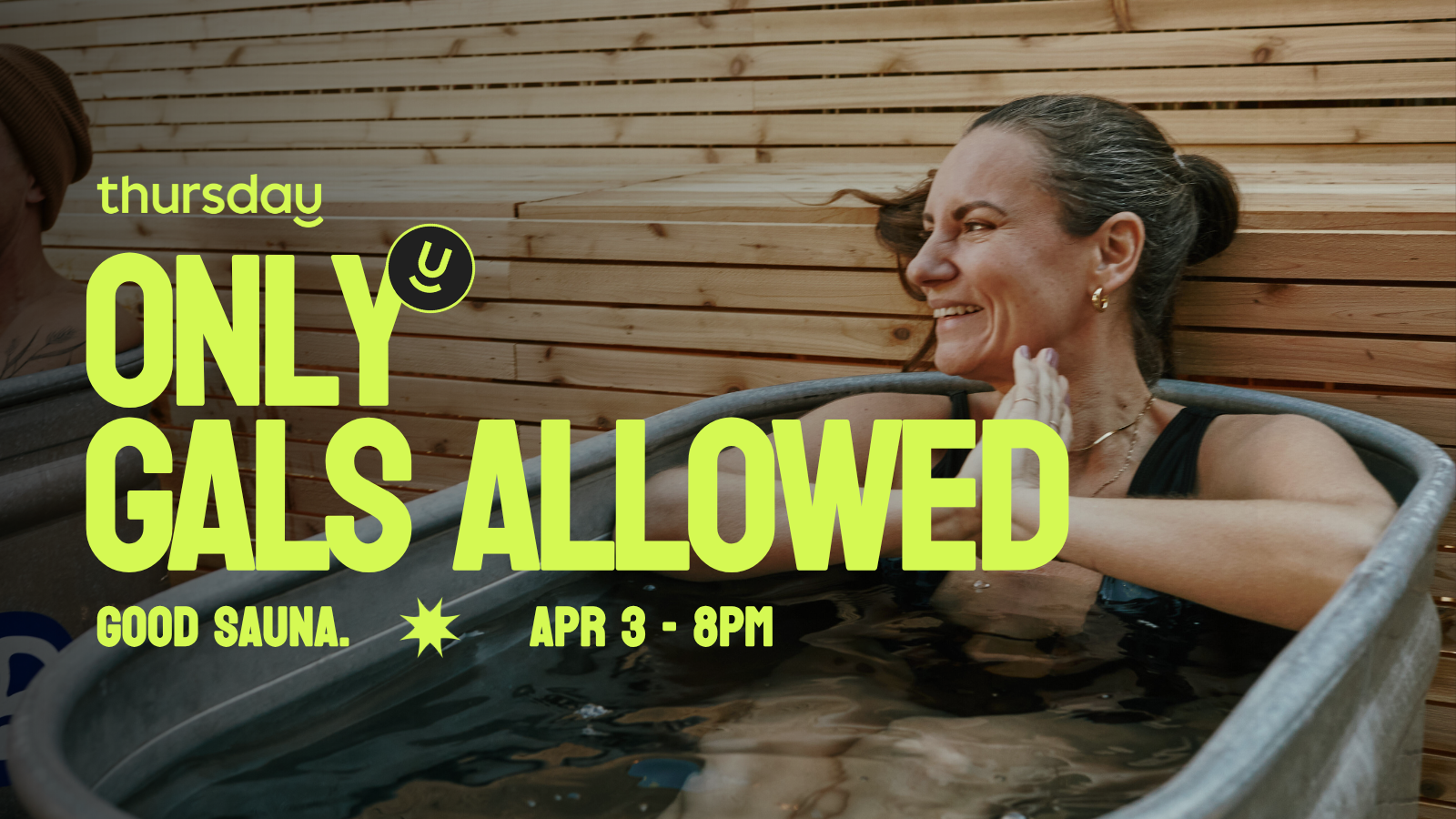 Thursday | The Good Sauna – Only Gals Allowed | Vancouver