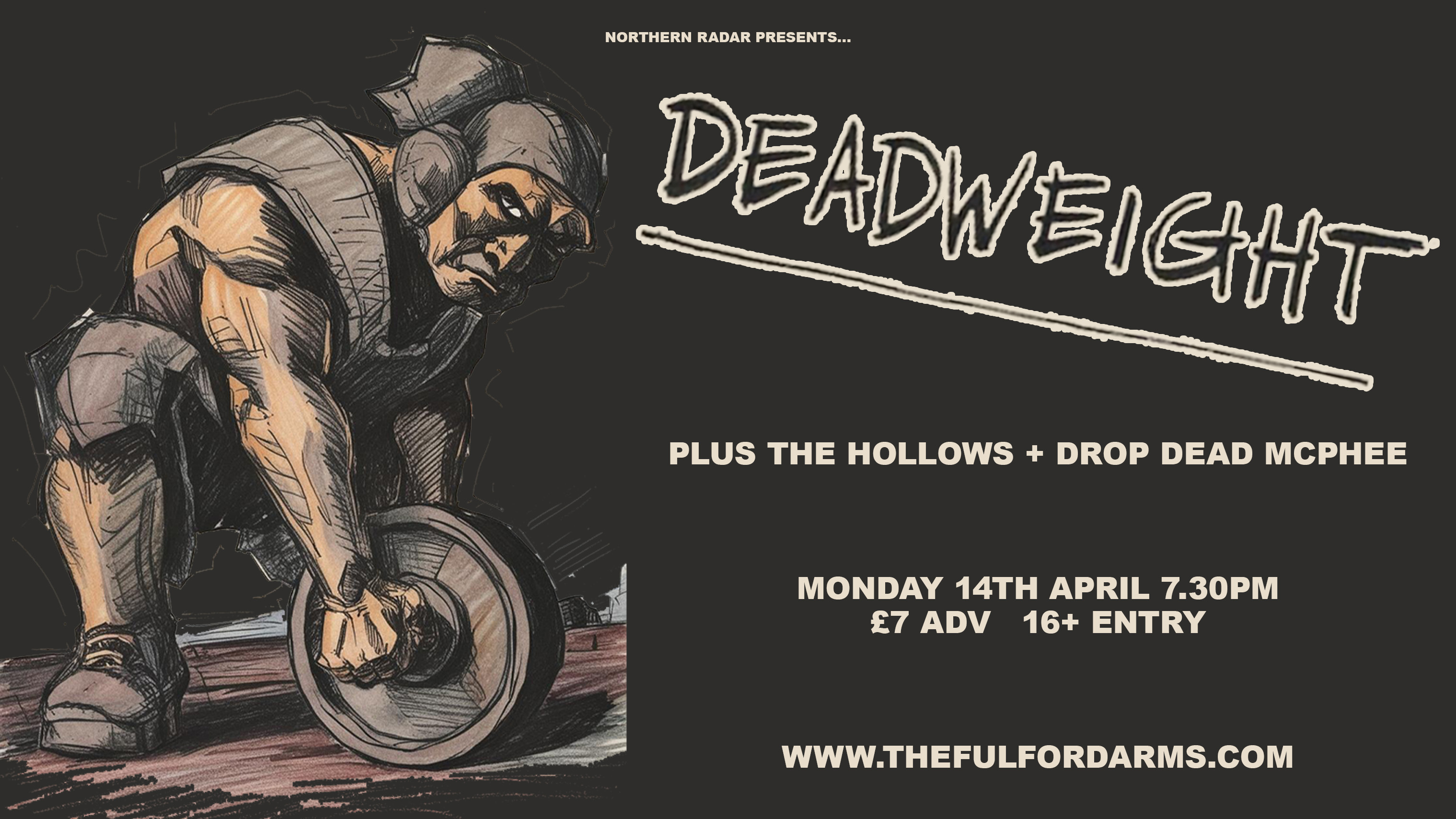 Deadweight + The Hollows + Drop Dead McPhee