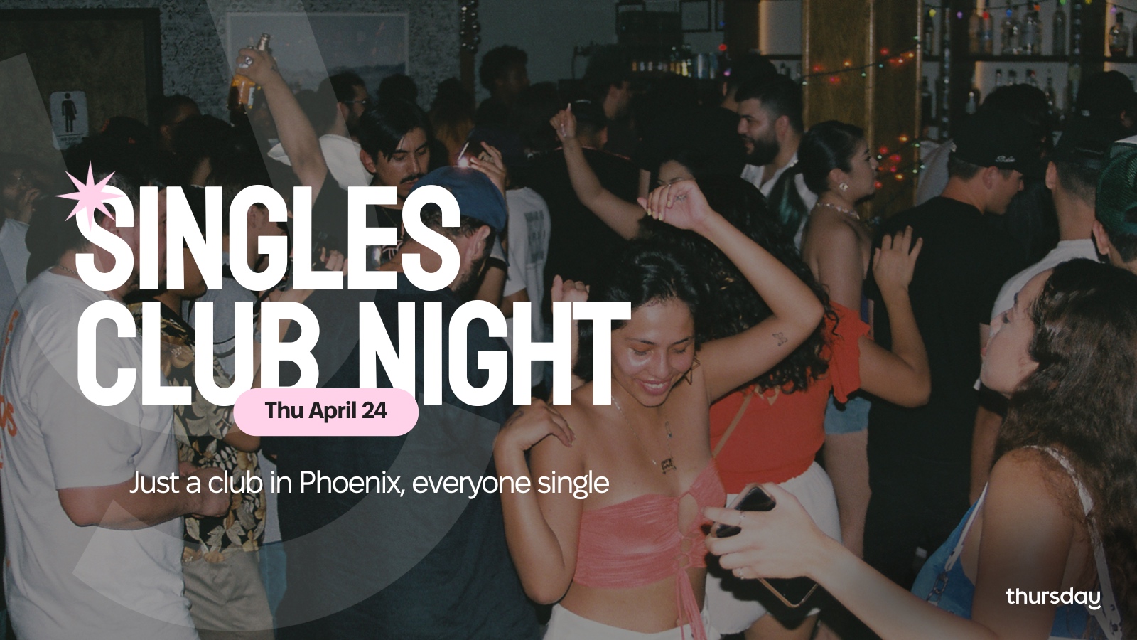 Thursday | Singles Club Night at Club Contact | Downtown Phoenix